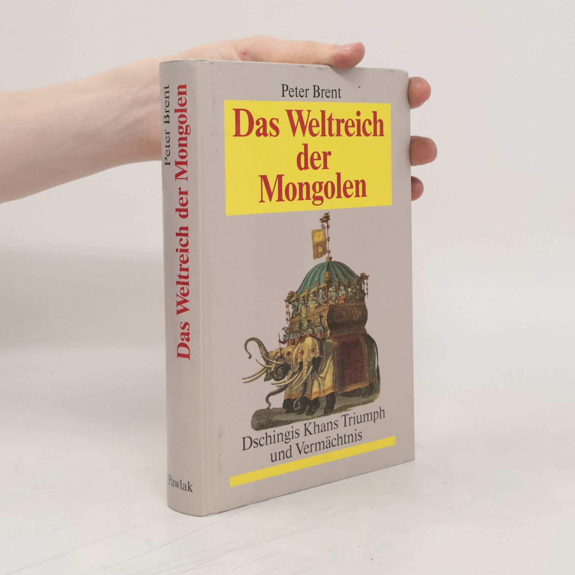 Peter Ludwig Brent Das Weltreich der Mongolen