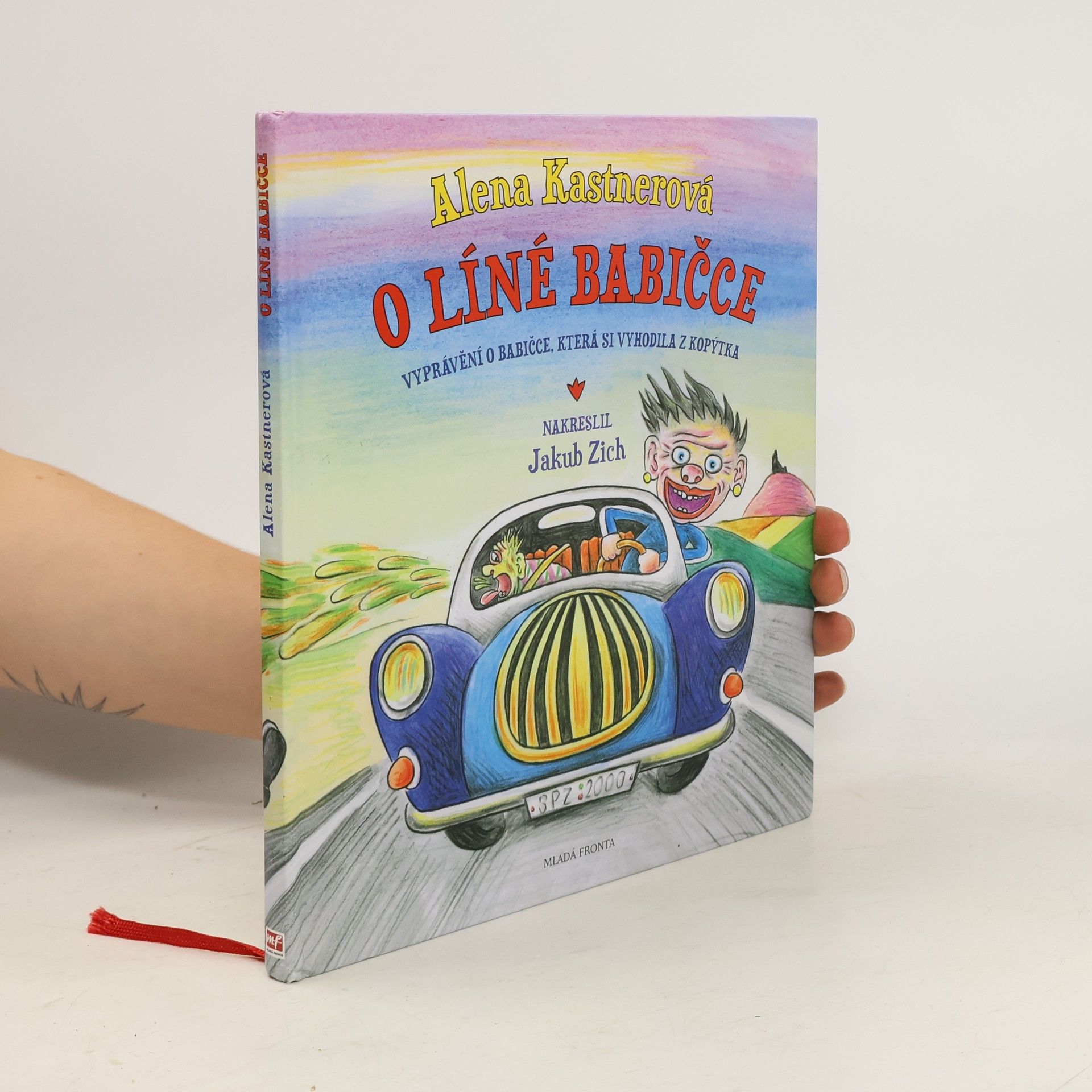 Alena Kastnerová O líné babičce