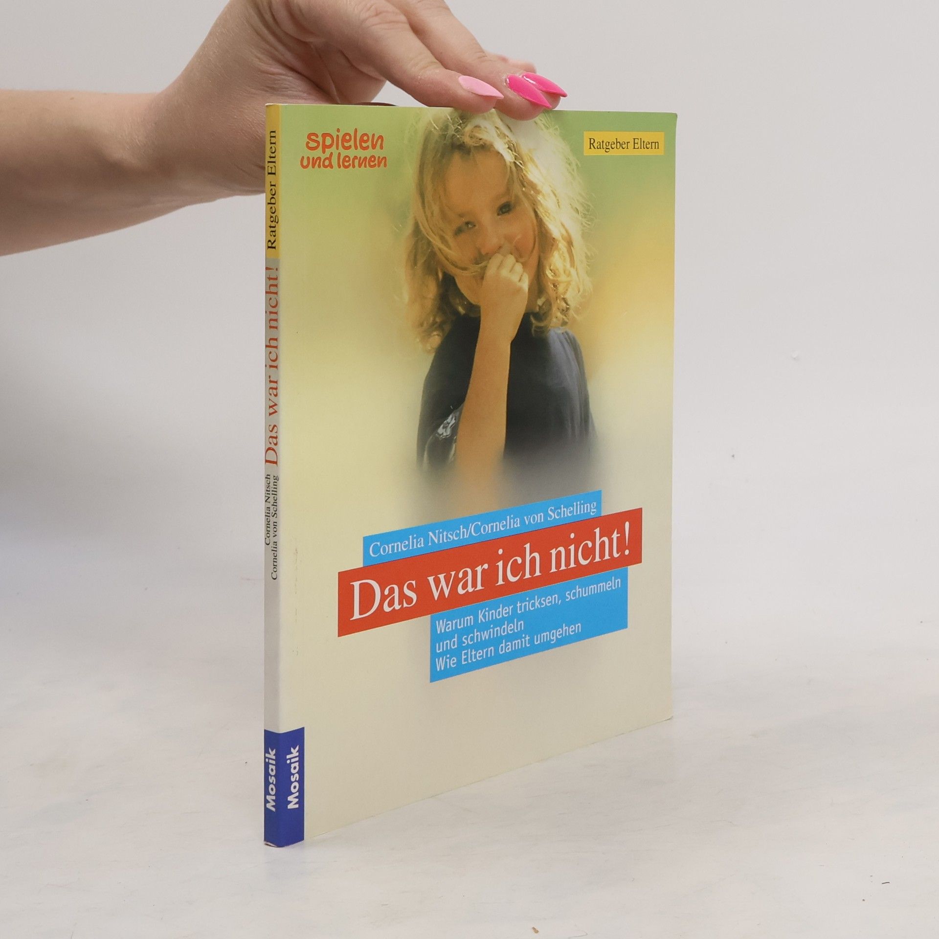 Cornelia Nitsch Das war ich nicht!