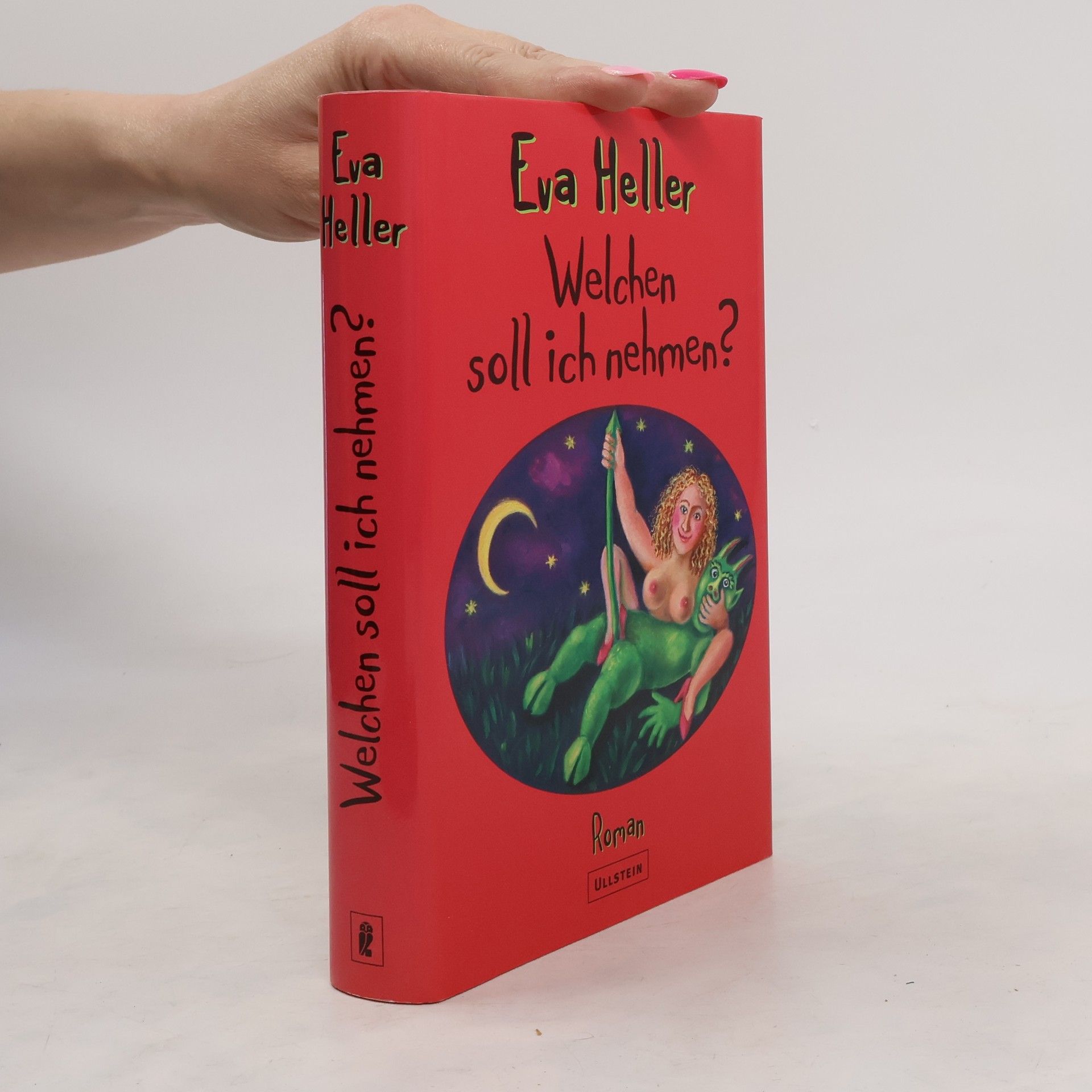Eva Heller-Karneth Welchen soll ich nehmen?