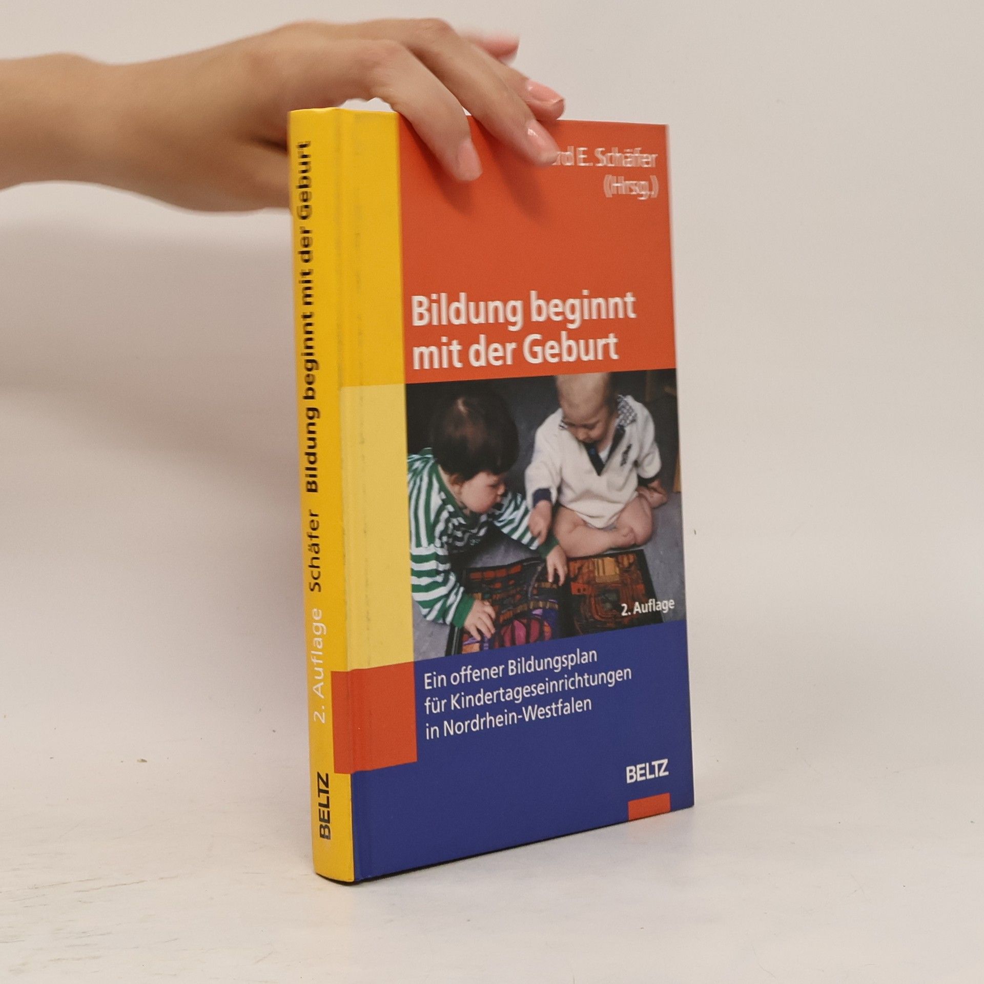 Gerd E. Schäfer Bildung beginnt mit der Geburt