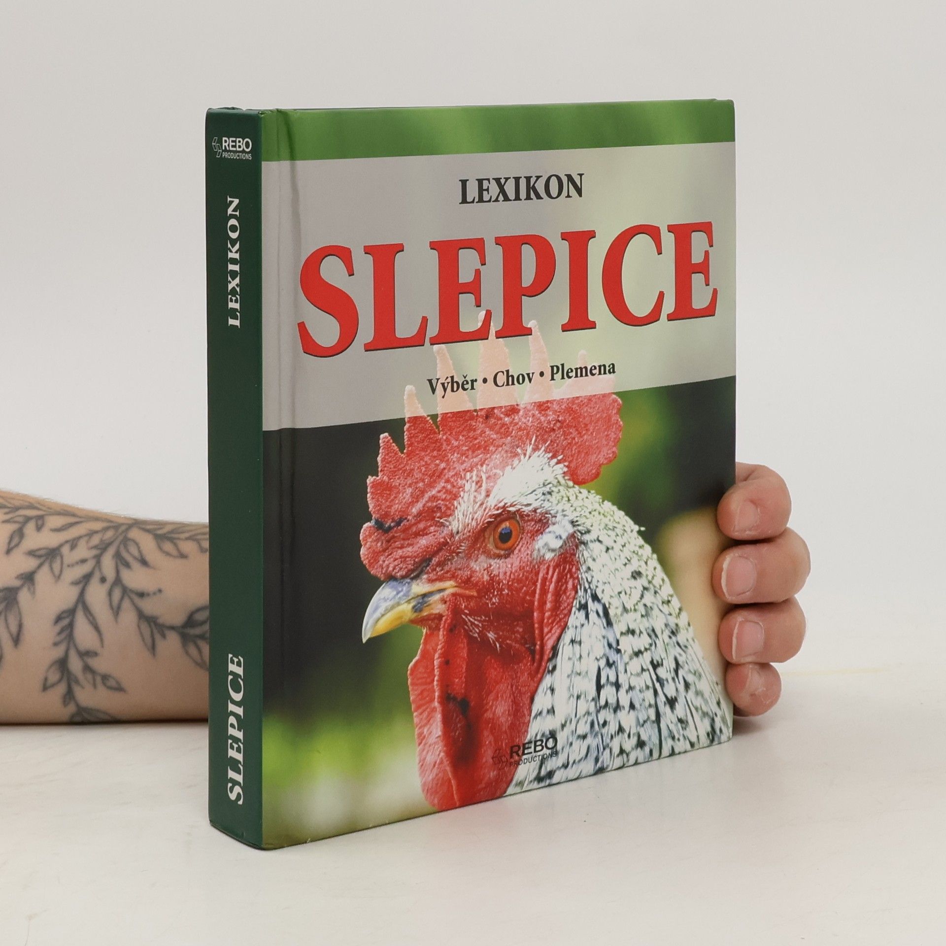 Pehle Tobias Slepice : lexikon : výběr, chov, plemena