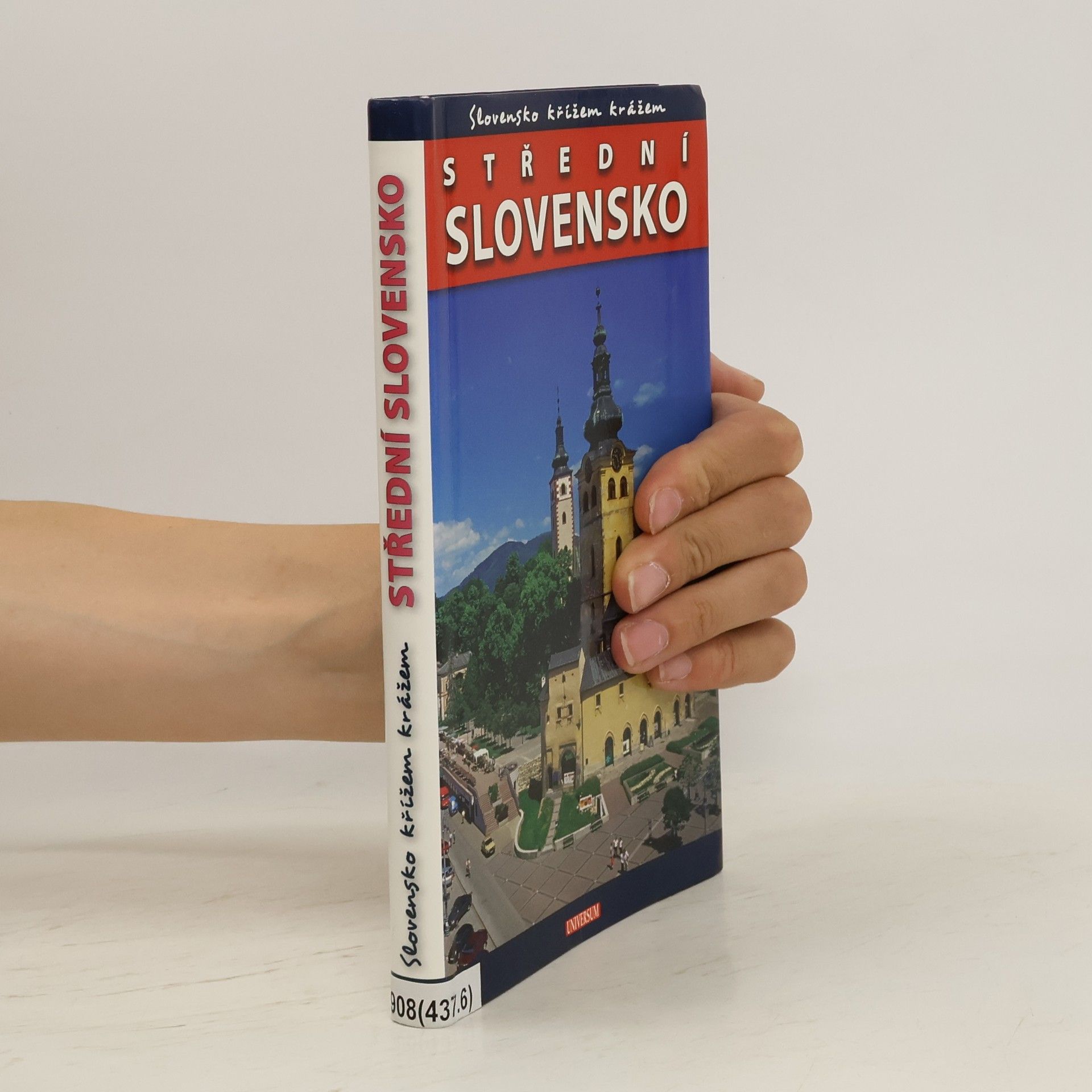 Petr Ludvík Slovensko křížem krážem. Střední Slovensko