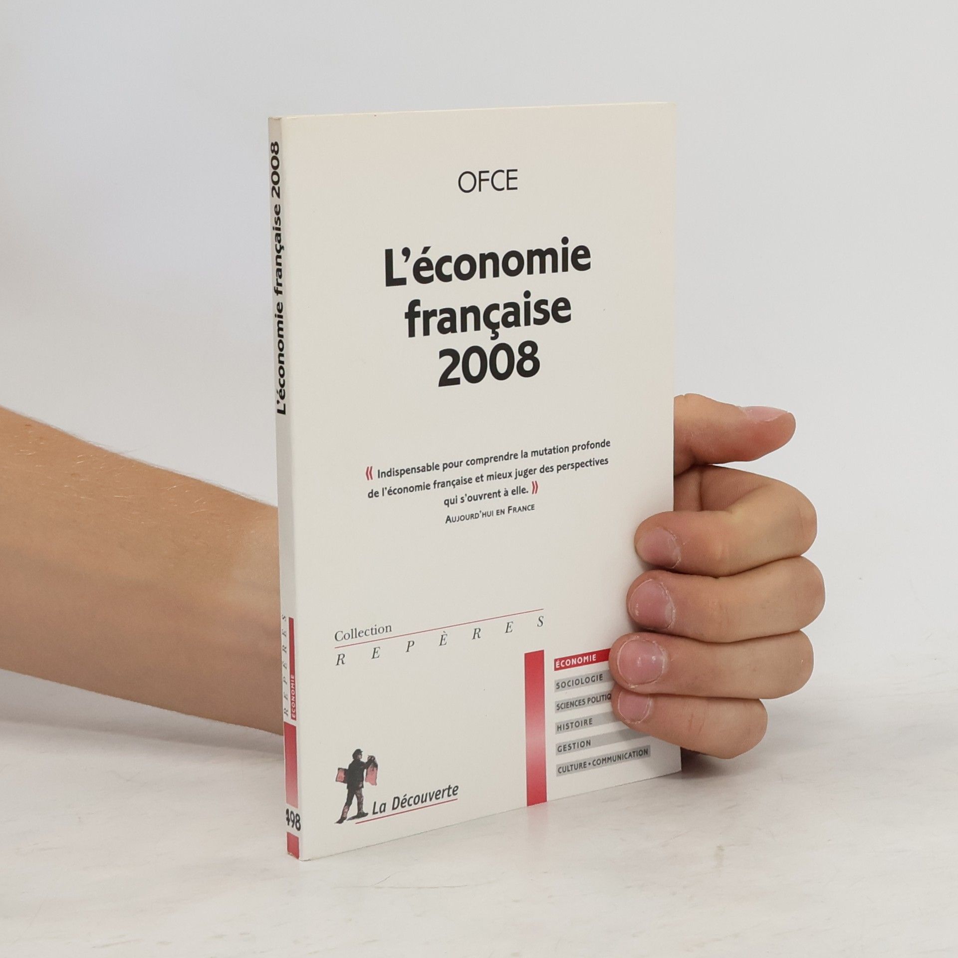 Collectif d'auteurs L'économie française 2008