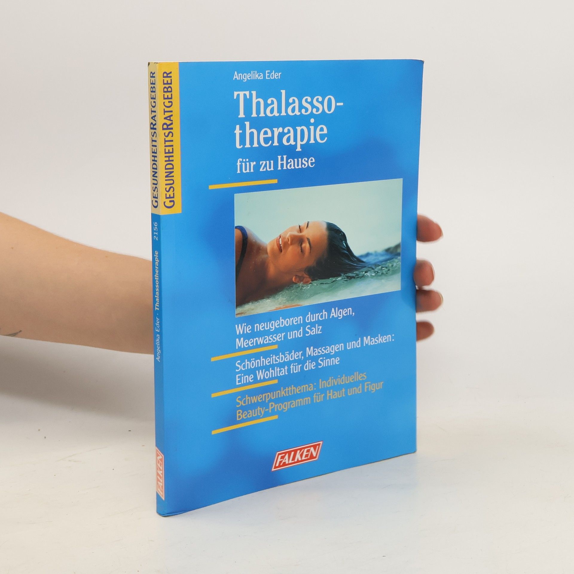 Angelika Eder Thalassotherapie für zu Hause