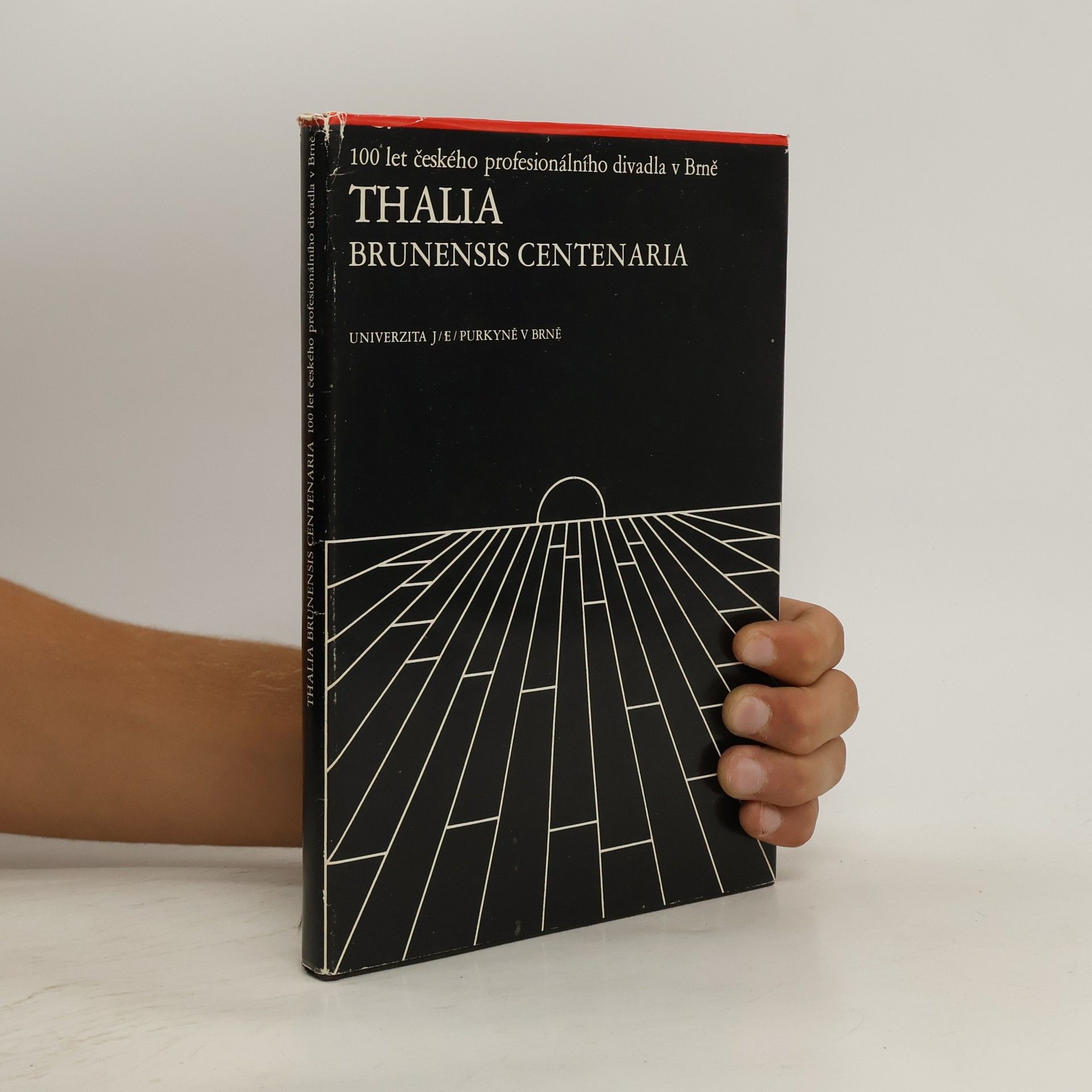 Collectif d'auteurs Thalia Brunensis Centenaria