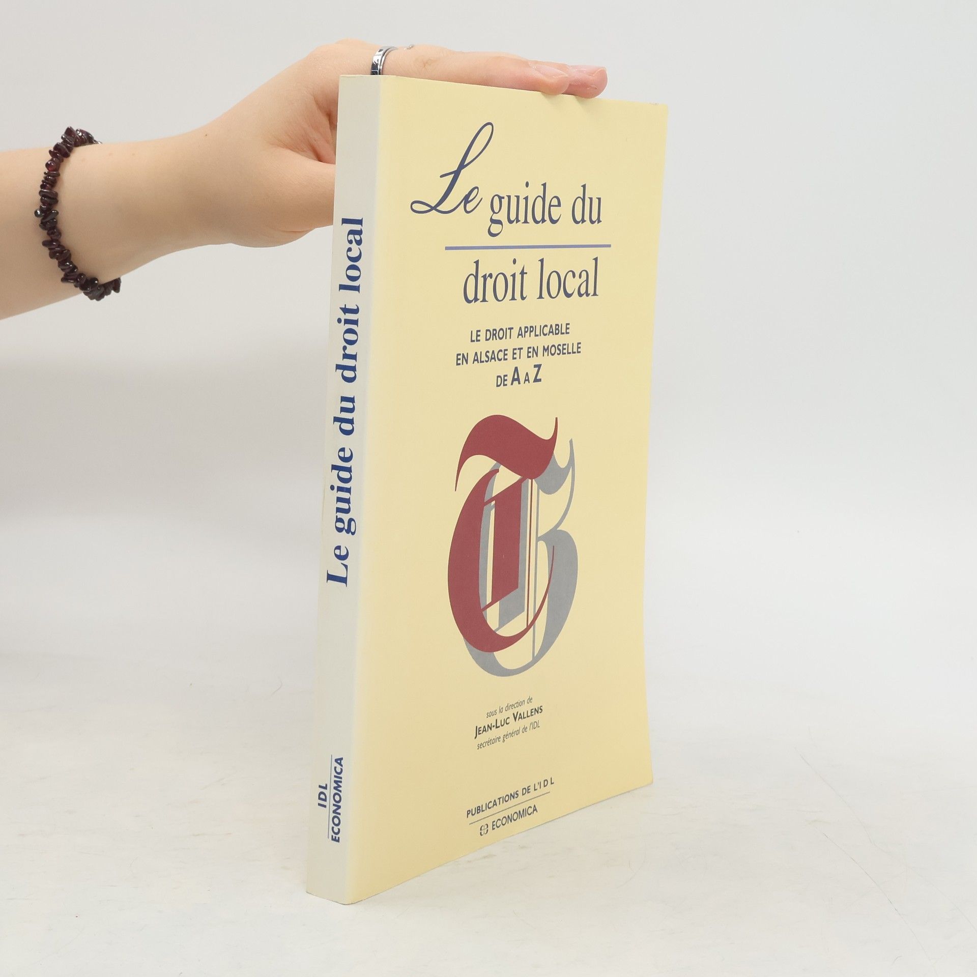 Jean-Luc Vallens Le guide du droit local