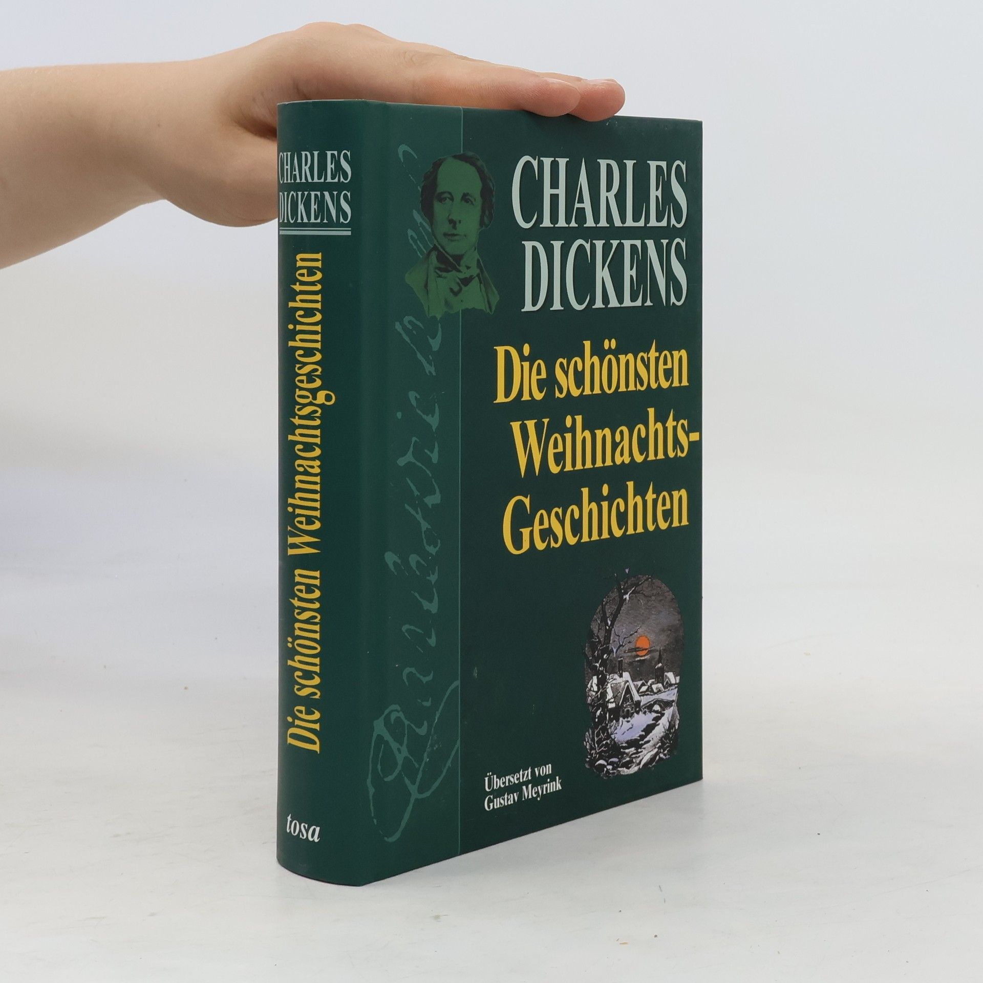Charles Dickens Die schönsten Weihnachtsgeschichten