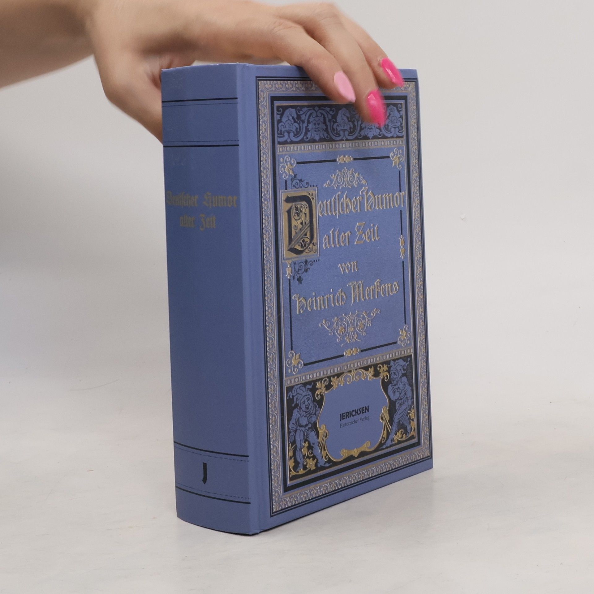 Heinrich Ludwig Merkens Deutscher Humor alter Zeit