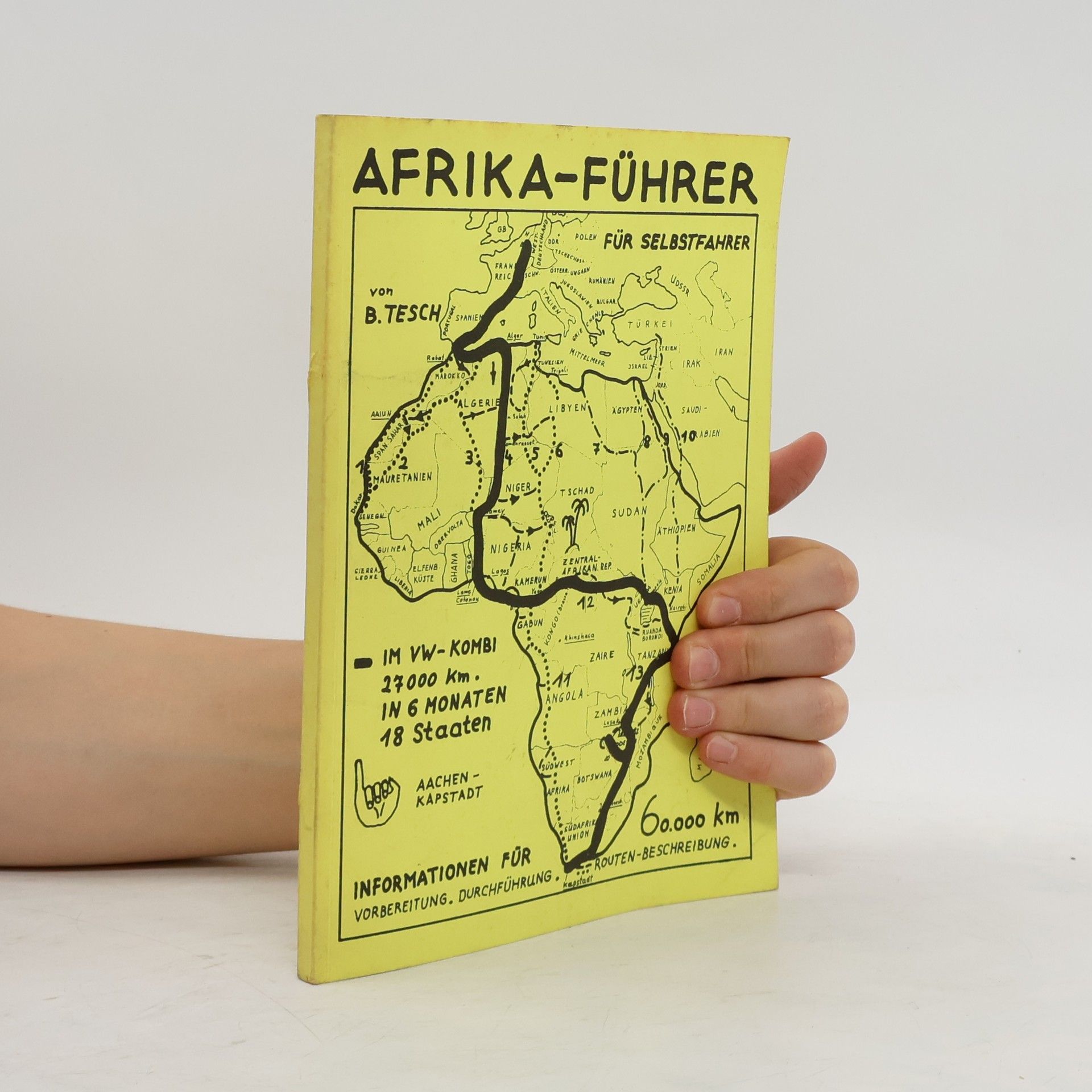 Bernd Tesch Afrika-Führer für Selbstfahrer
