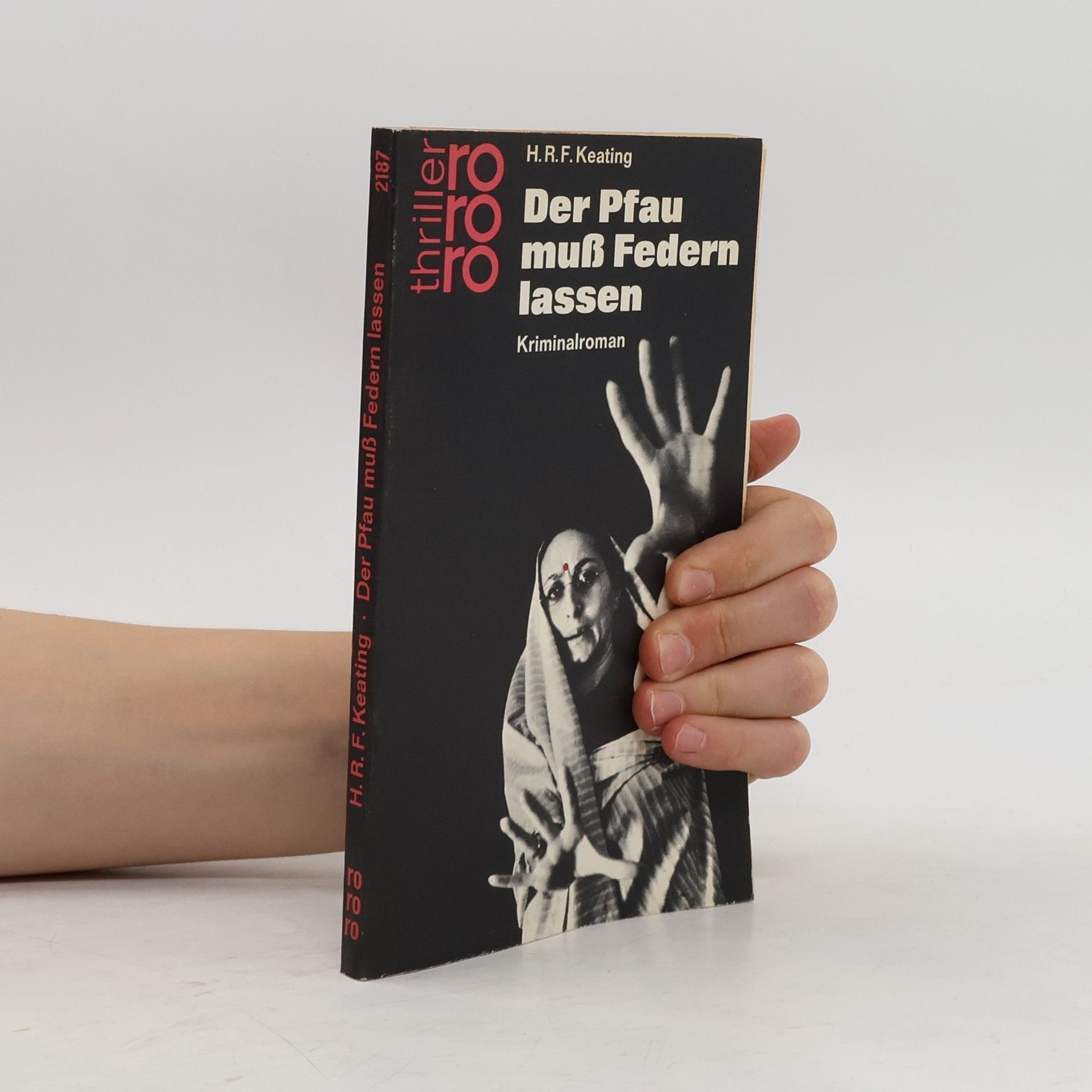 H. R. F. Keating Der Pfau muss Federn lassen