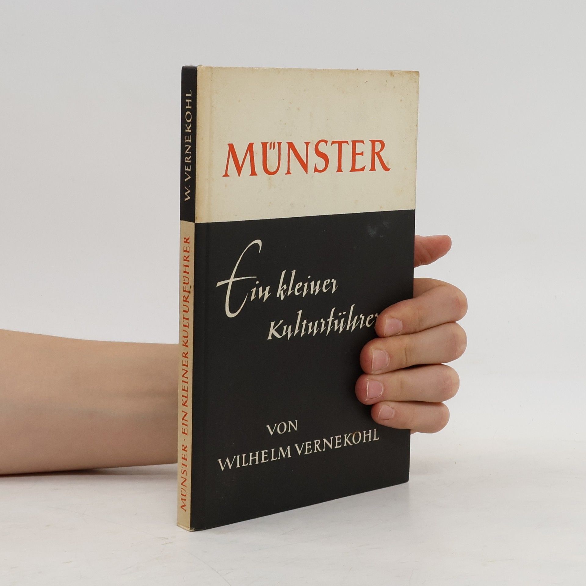 Wilhelm Vernekohl Münster. Ein kleiner Kulturführer