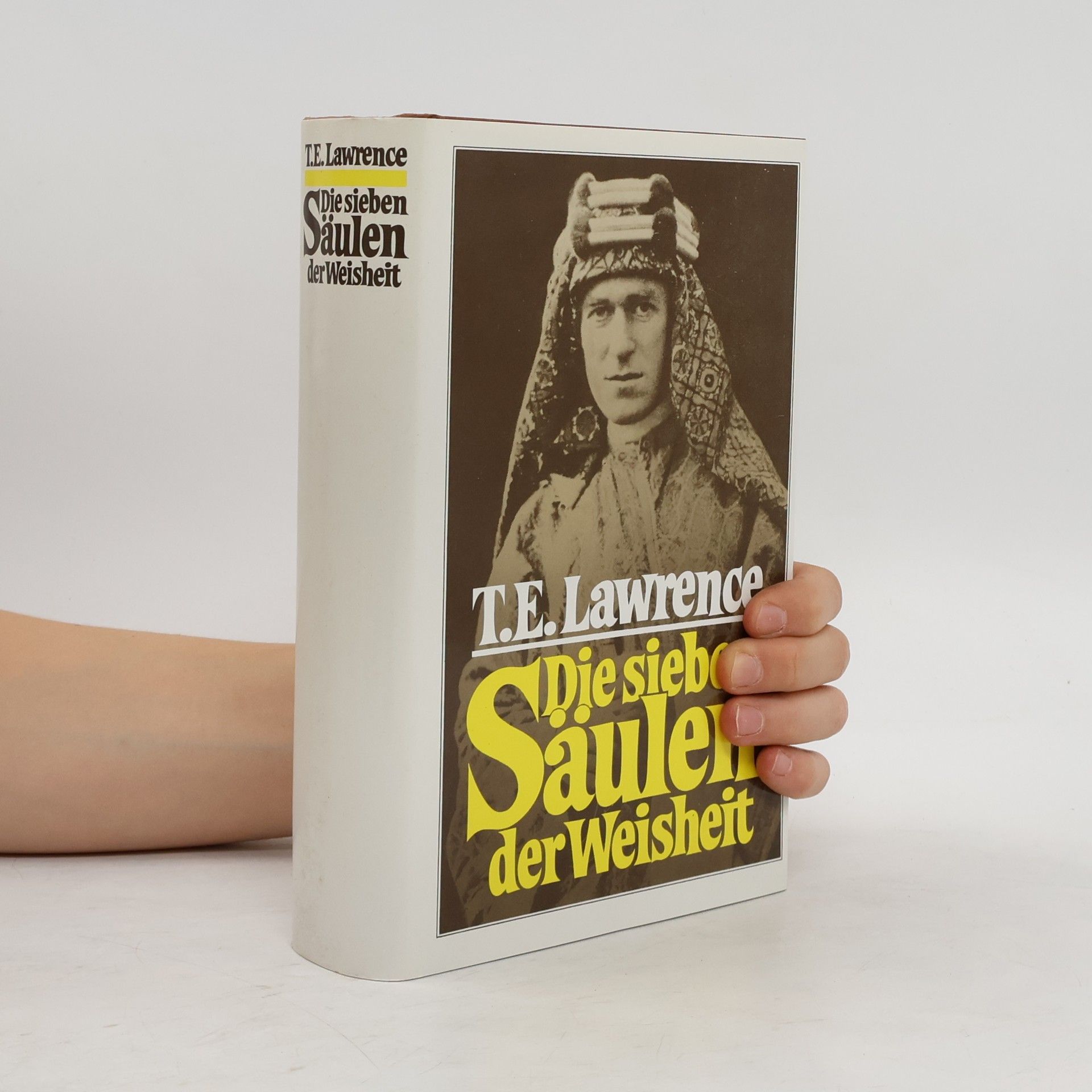 T. E. Lawrence Die sieben Säulen der Weisheit