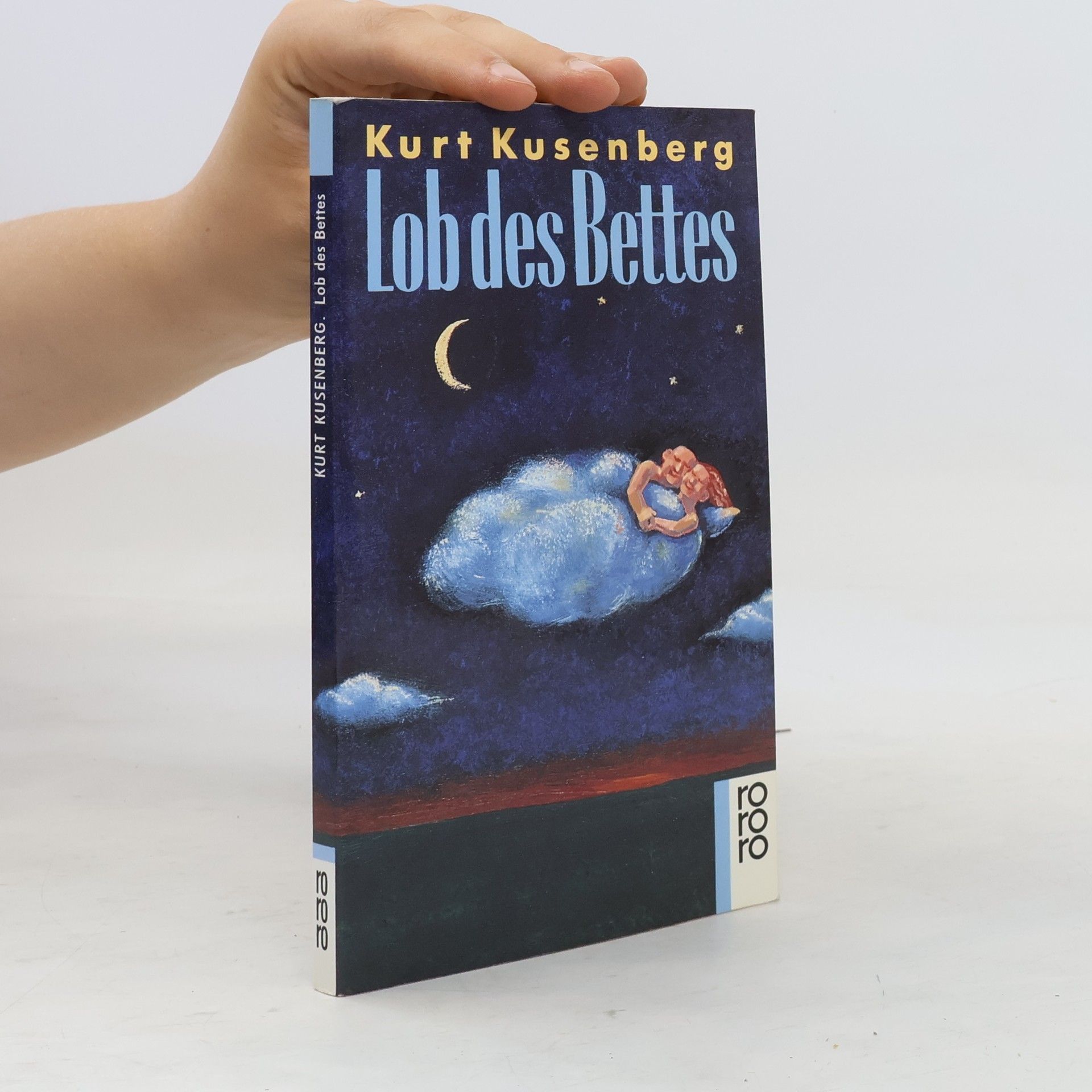 Kurt Kusenberg Lob des Bettes