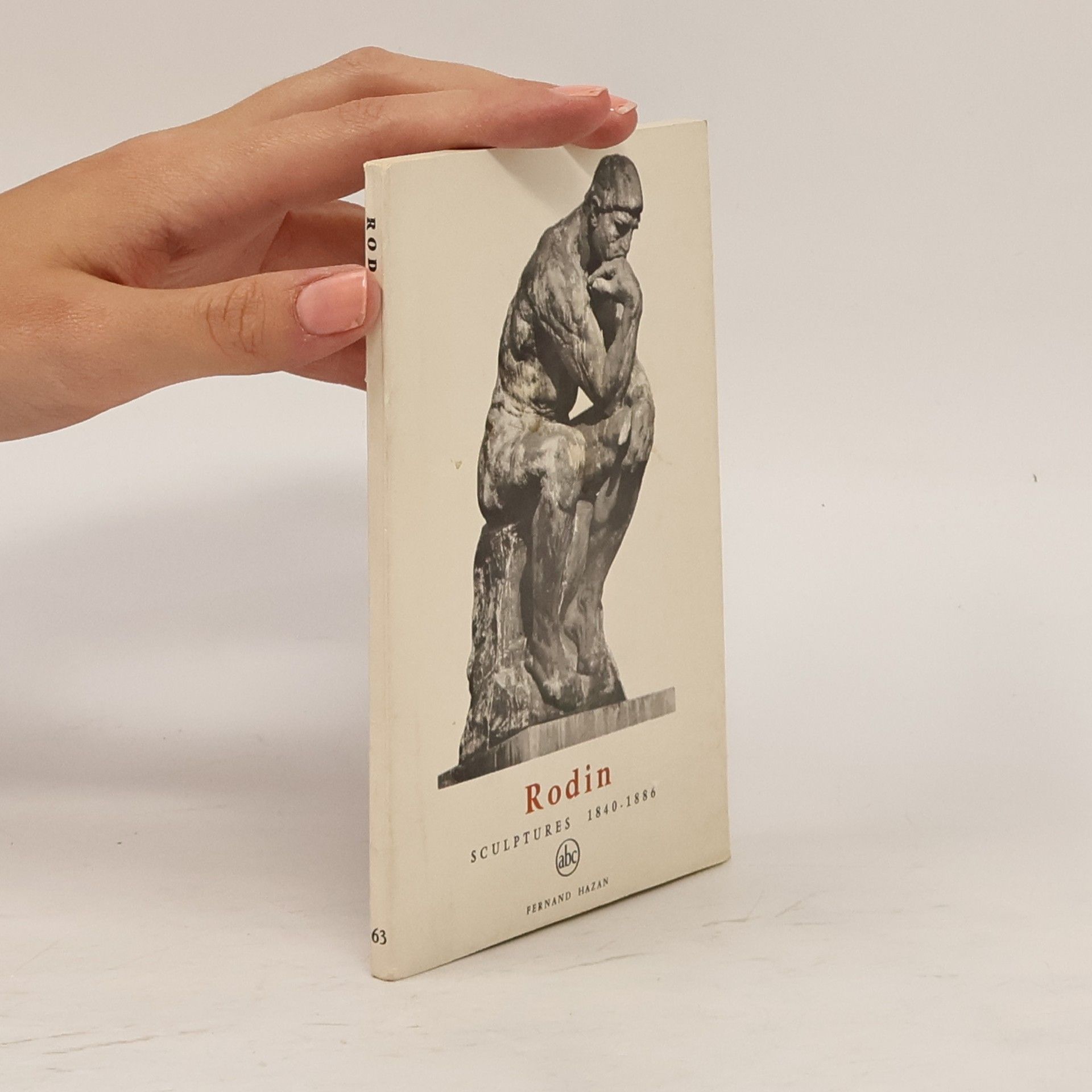 Cécele goldscheider  Rodin. Sculptures 1840-1886