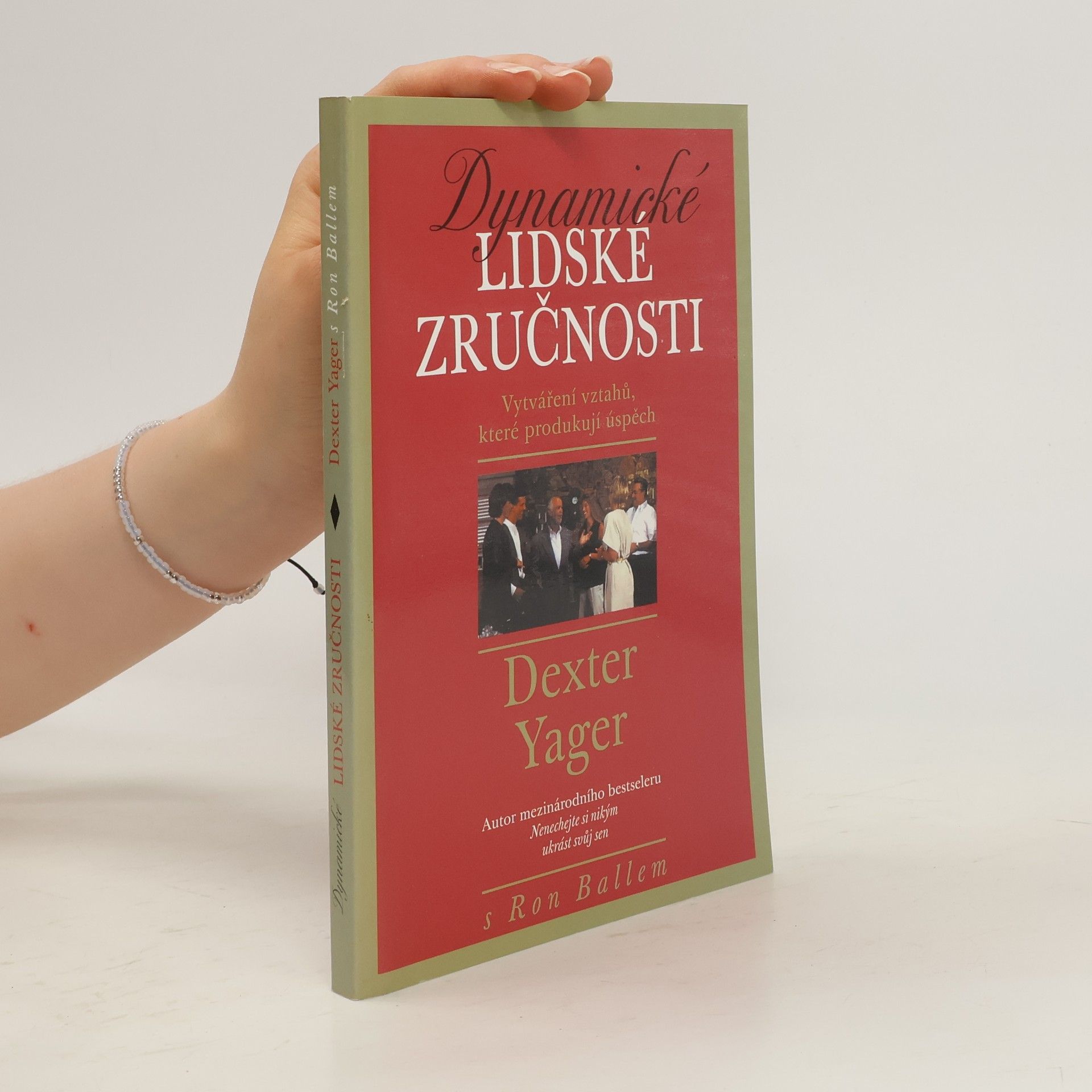 Dexter Yager Dynamické lidské zručnosti