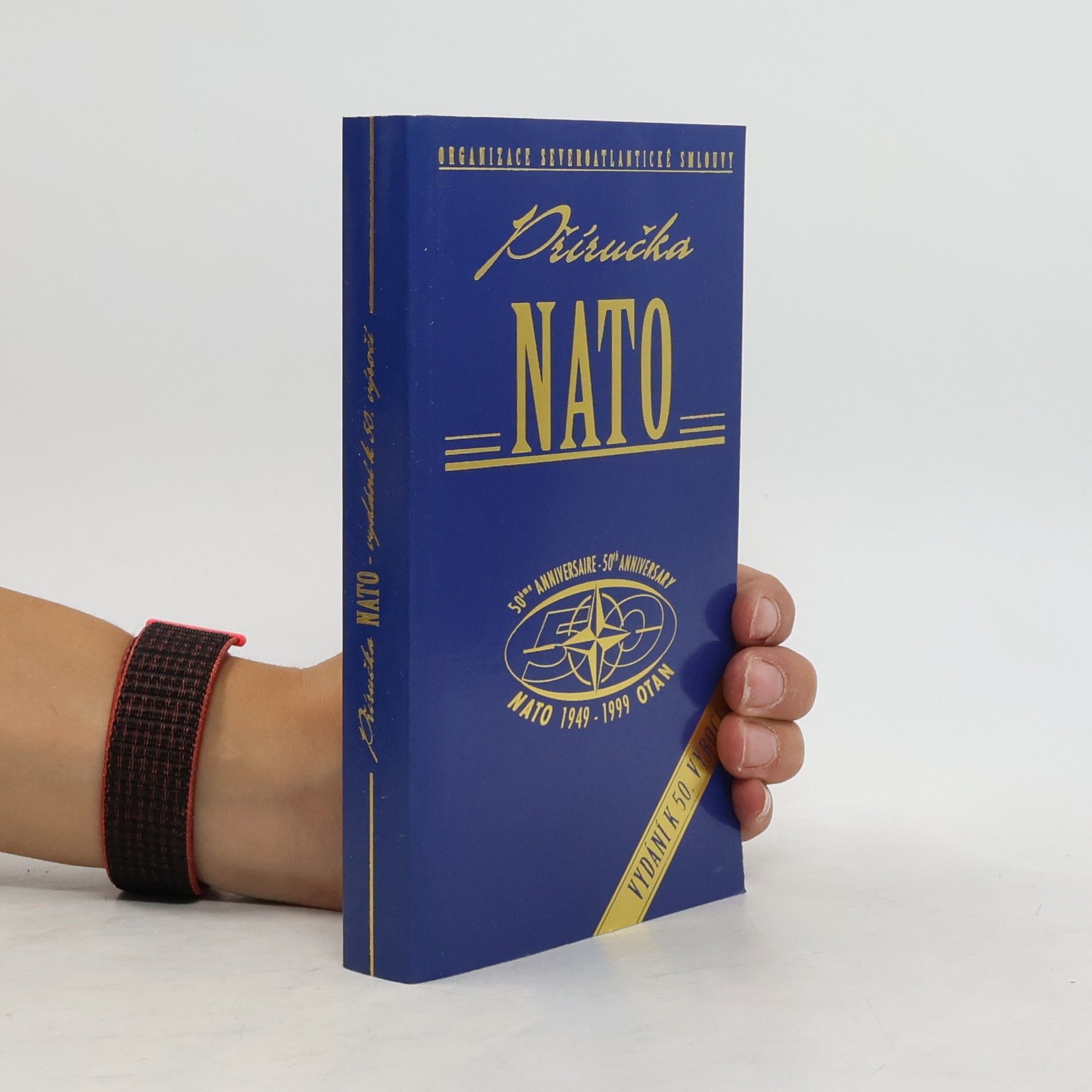 Collectif d'auteurs Příručka NATO. Vydání k 50. výročí