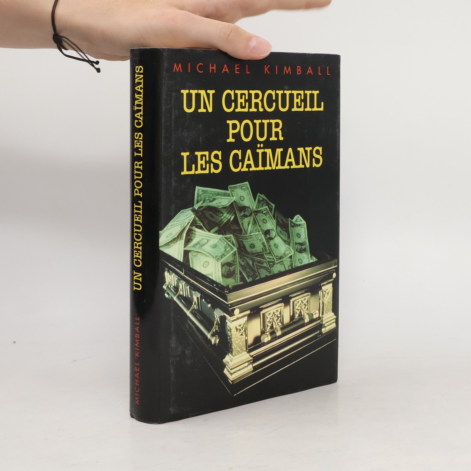 Michael Kimball Une cercueil pour les Caïmans