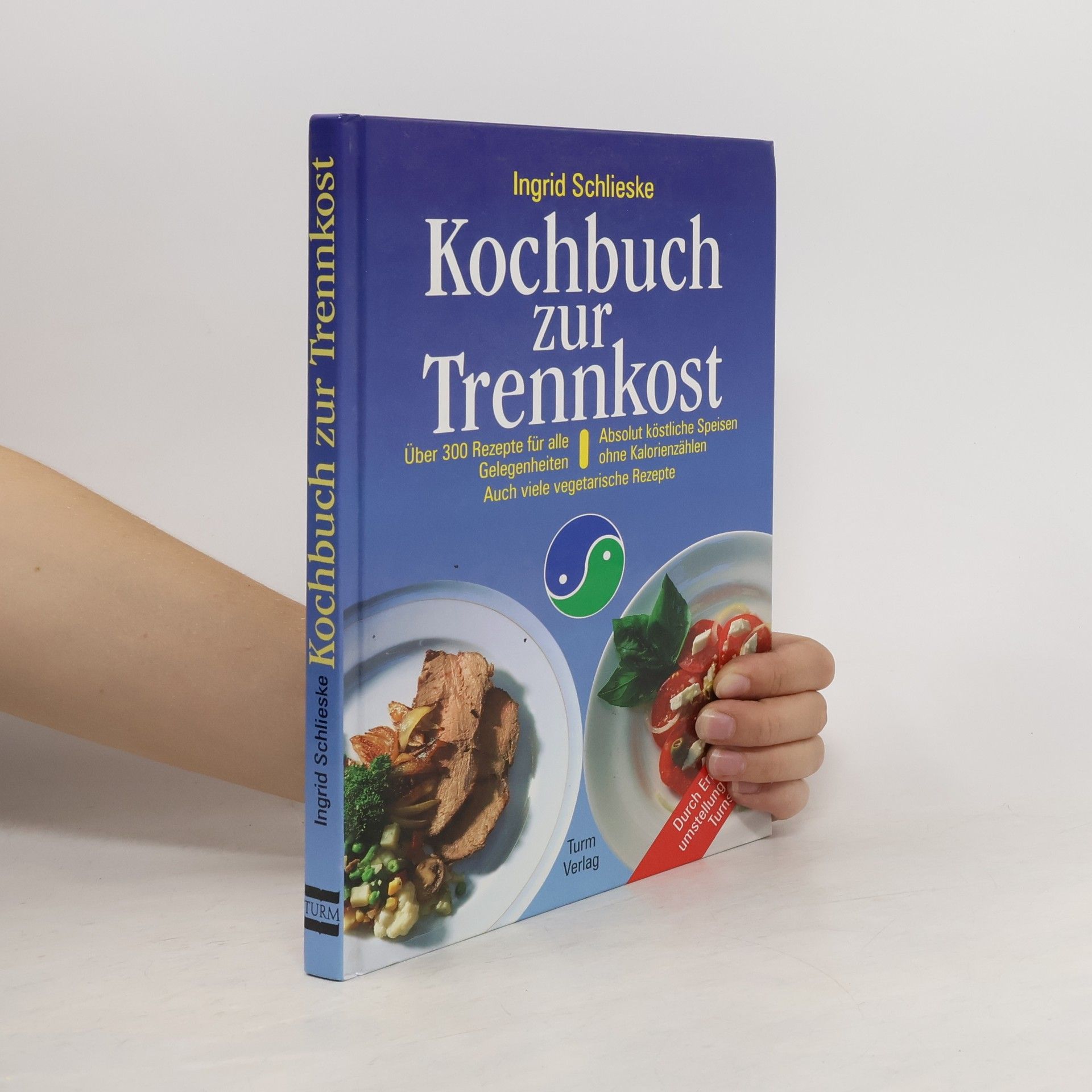 Ingrid Schlieske Kochbuch zur Trennkost