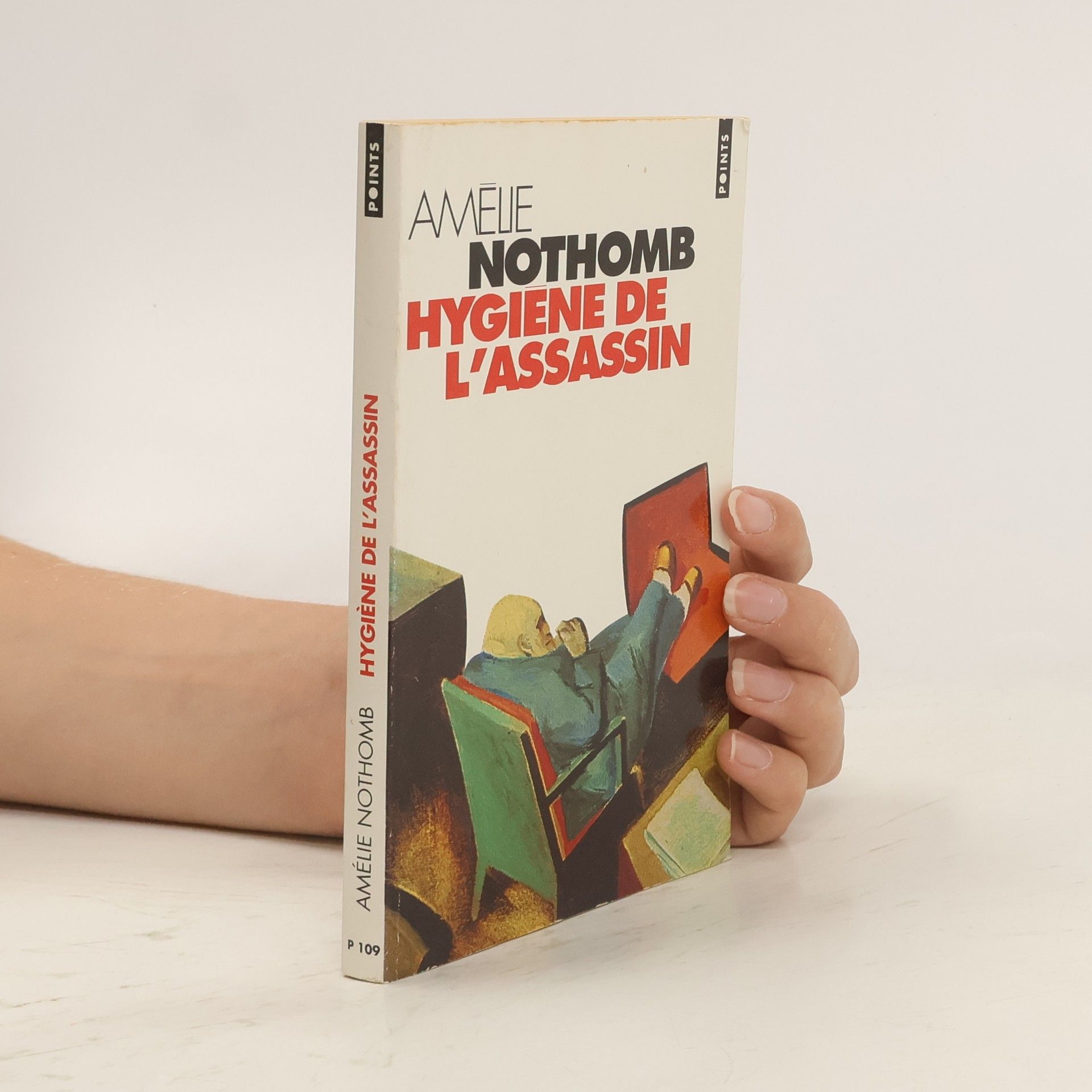 Amélie Nothomb Hygiène de l'assassin