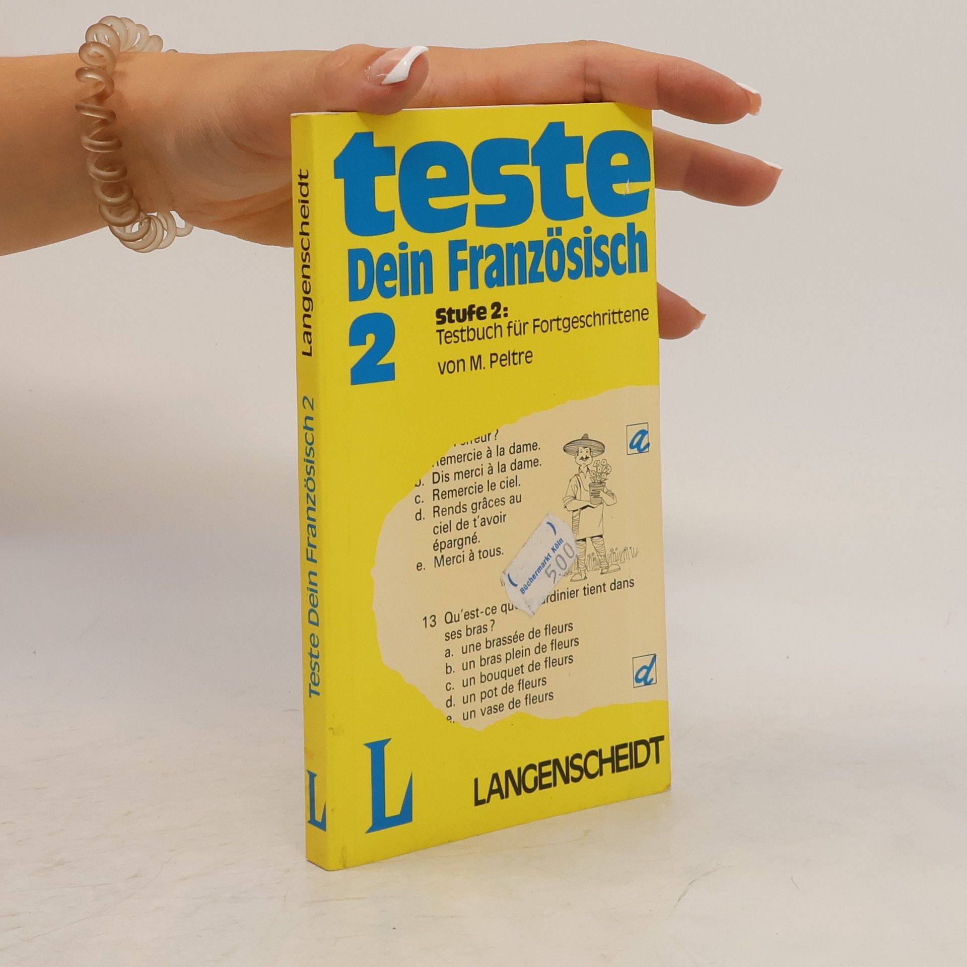 Monique Peltre Teste dein Französisch! 2