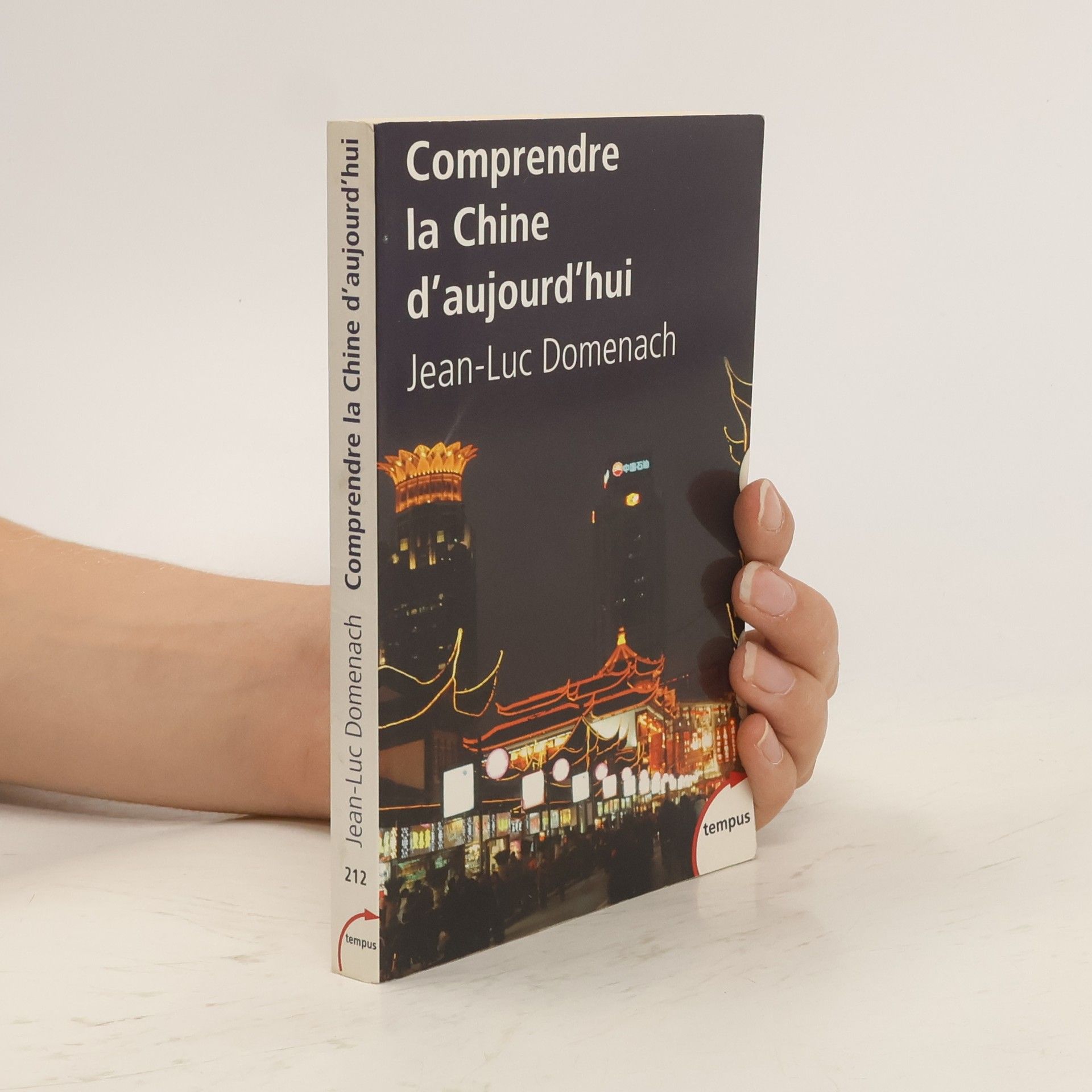 Jean Luc Domenach Comprendre la Chine d'aujourd'hui
