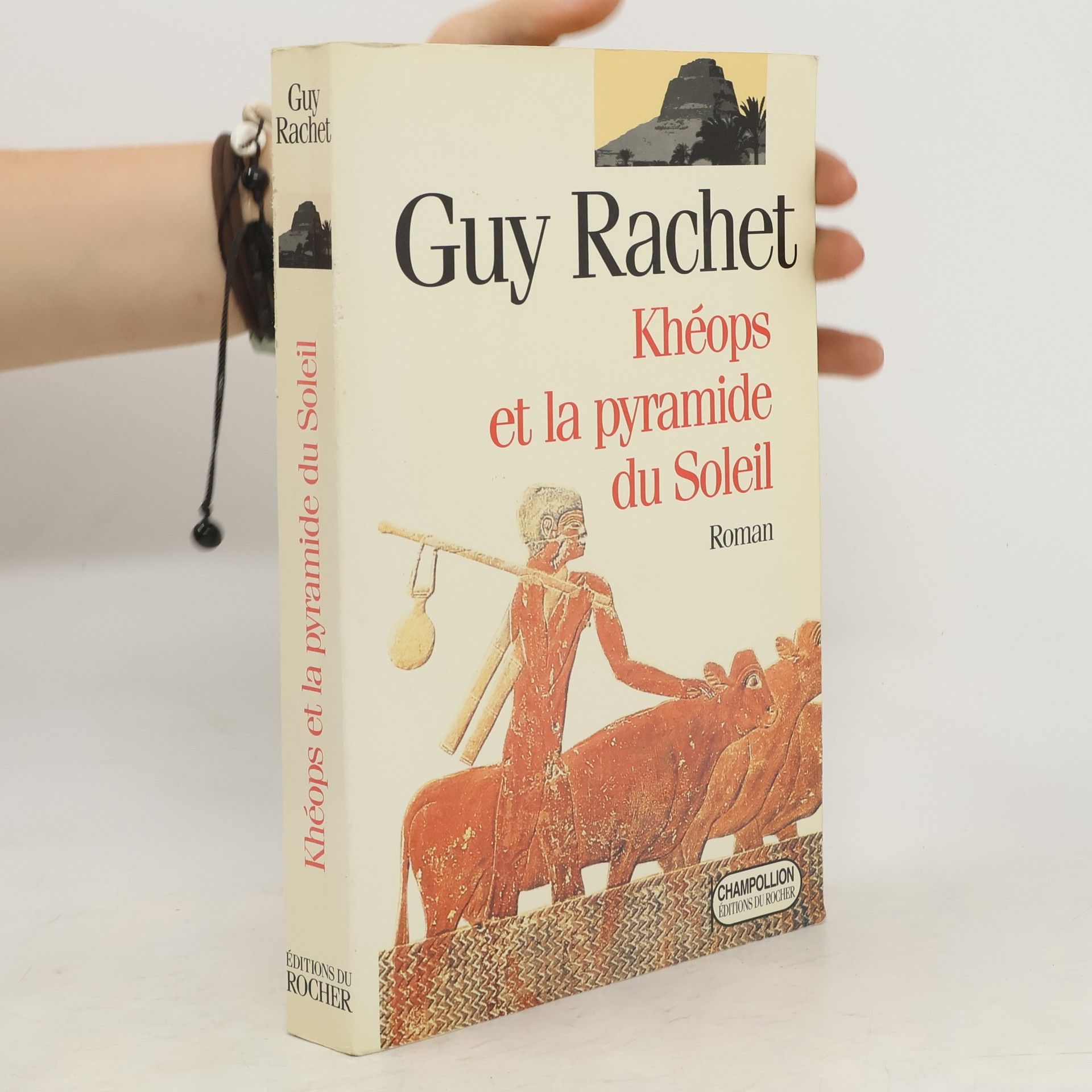 Guy Rachet Khéops et la pyramide du soleil