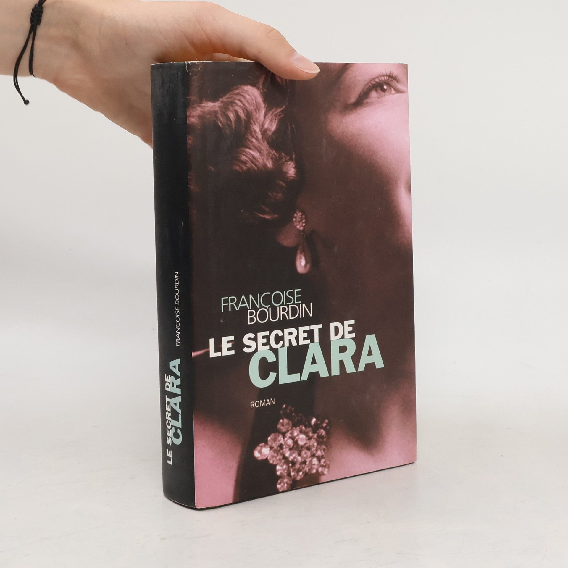 Françoise Bourdin Le secret de Clara