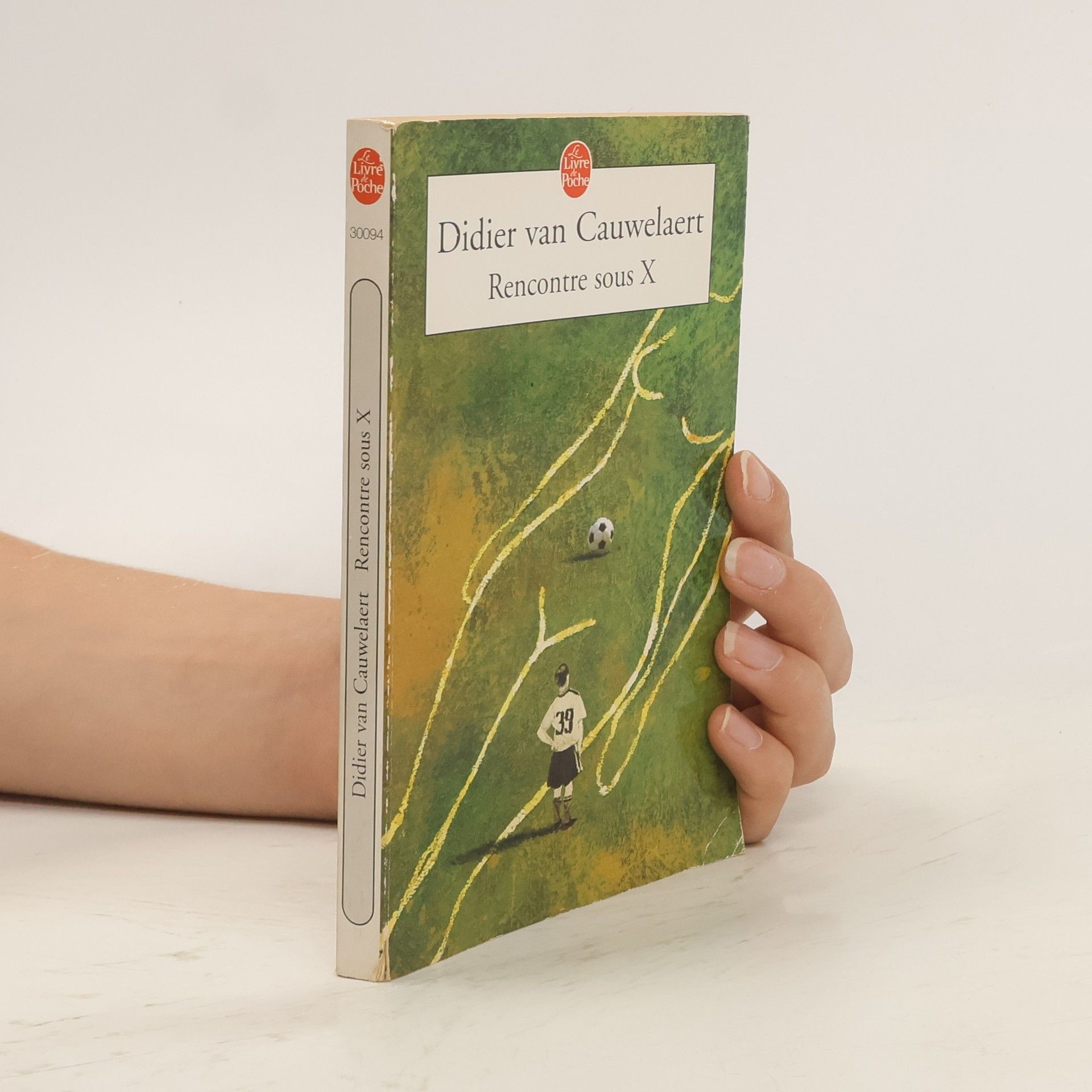 Didier van Cauwelaert Rencontre sous X