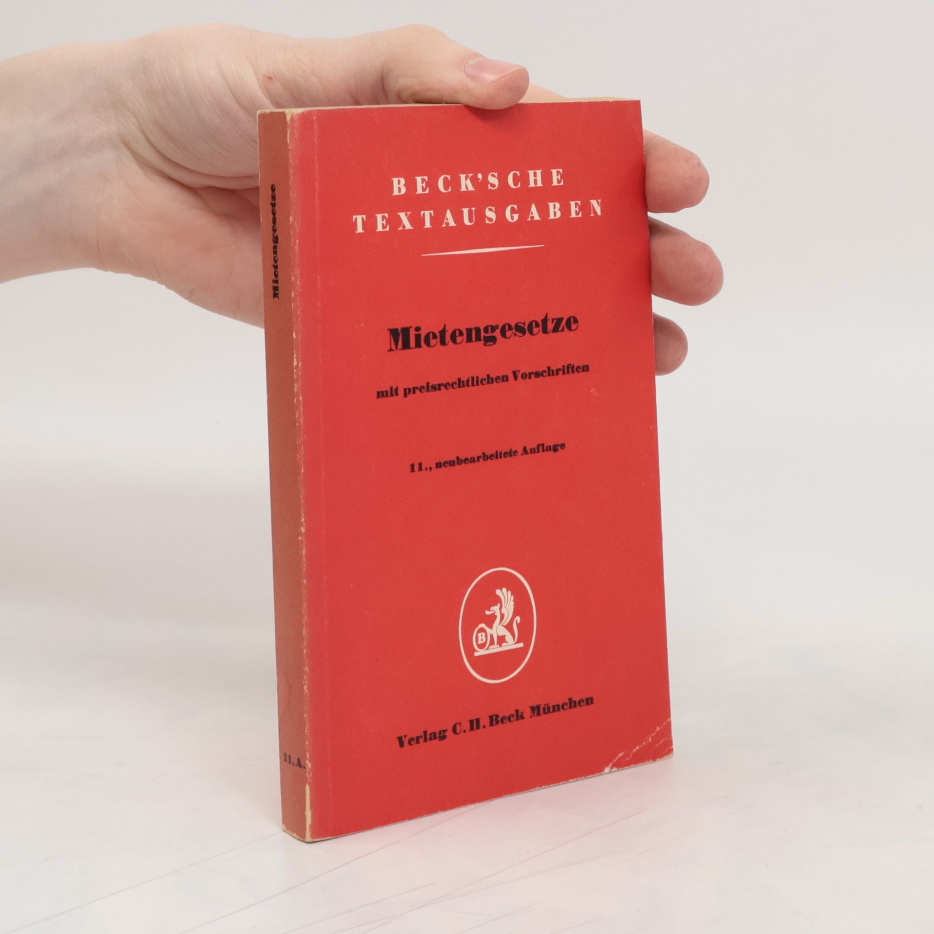 Autorenkollektiv Beck´sche Textausgaben. Mietengesetze