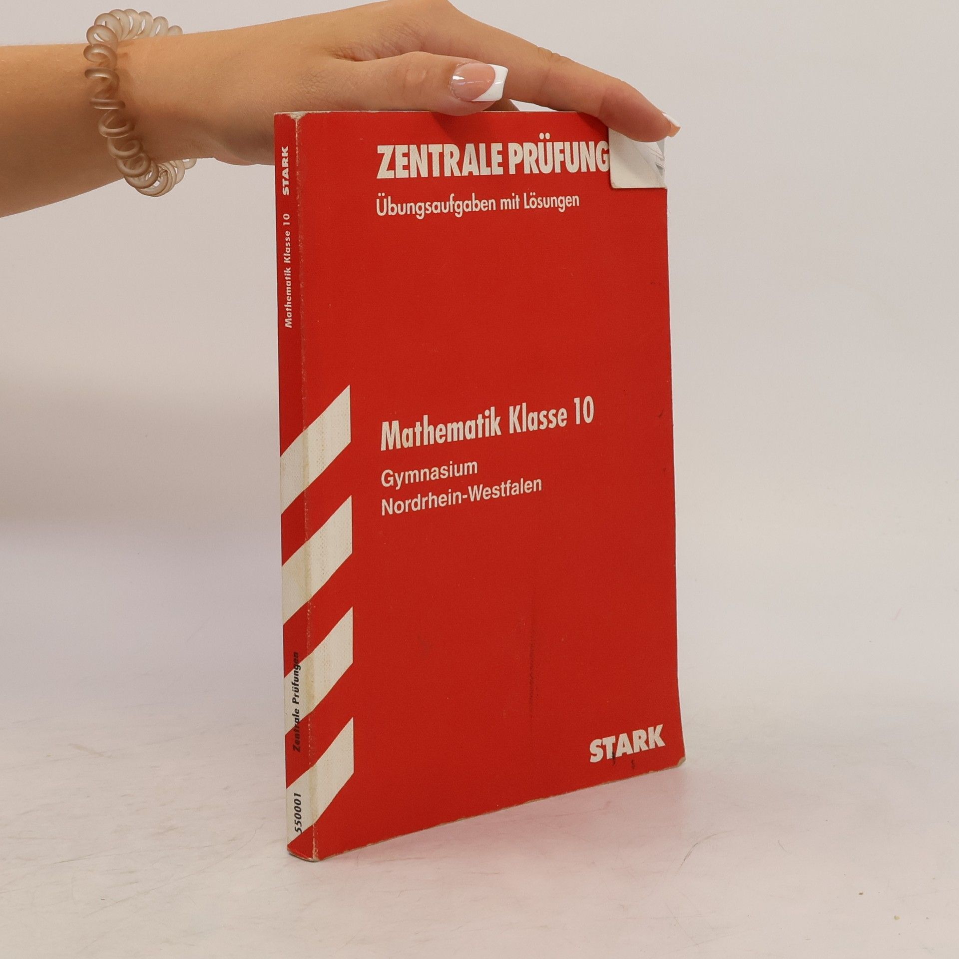 Autorenkollektiv Mathematik Klasse 10. Zentrale Prüfungen