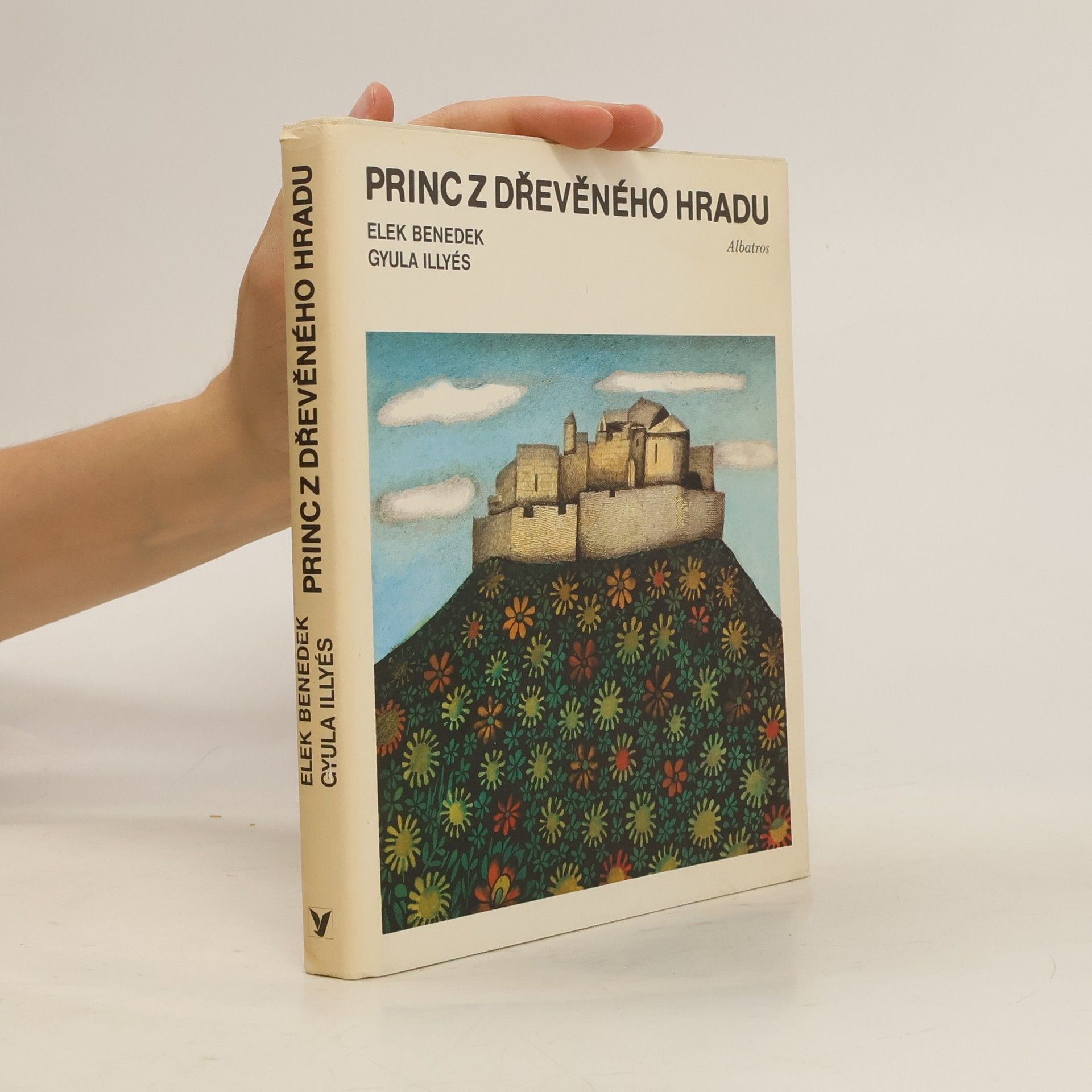 Elek Benedek Princ z dřevěného hradu