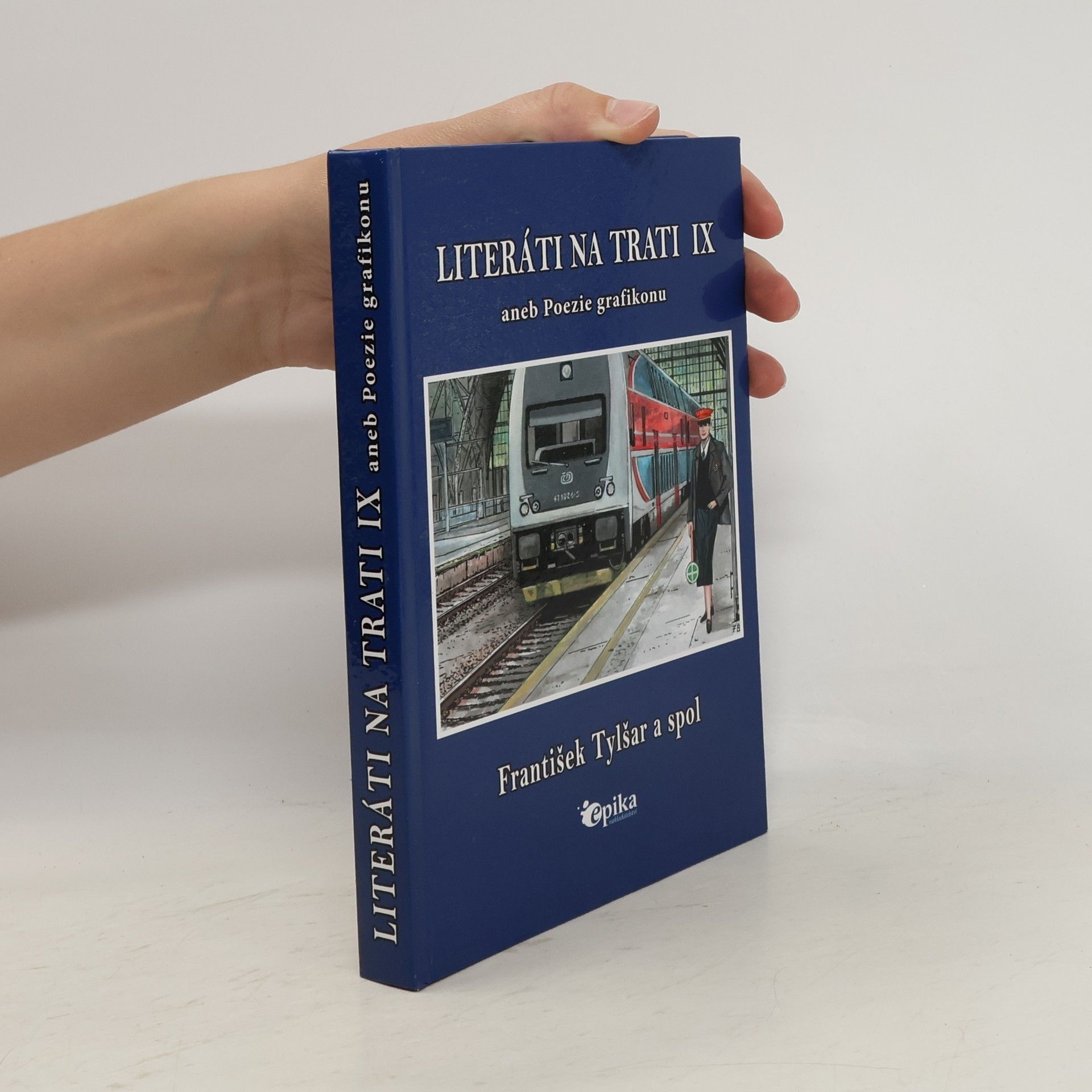 kolektiv Literáti na trati IX aneb Poezie grafikonu