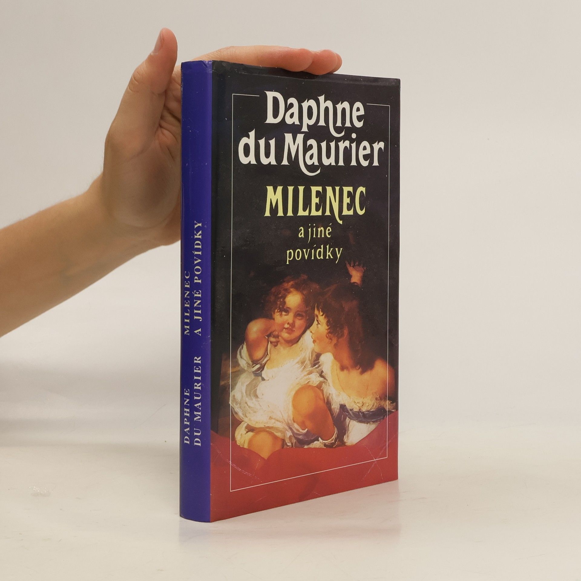Daphne du Maurierová Milenec a jiné povídky