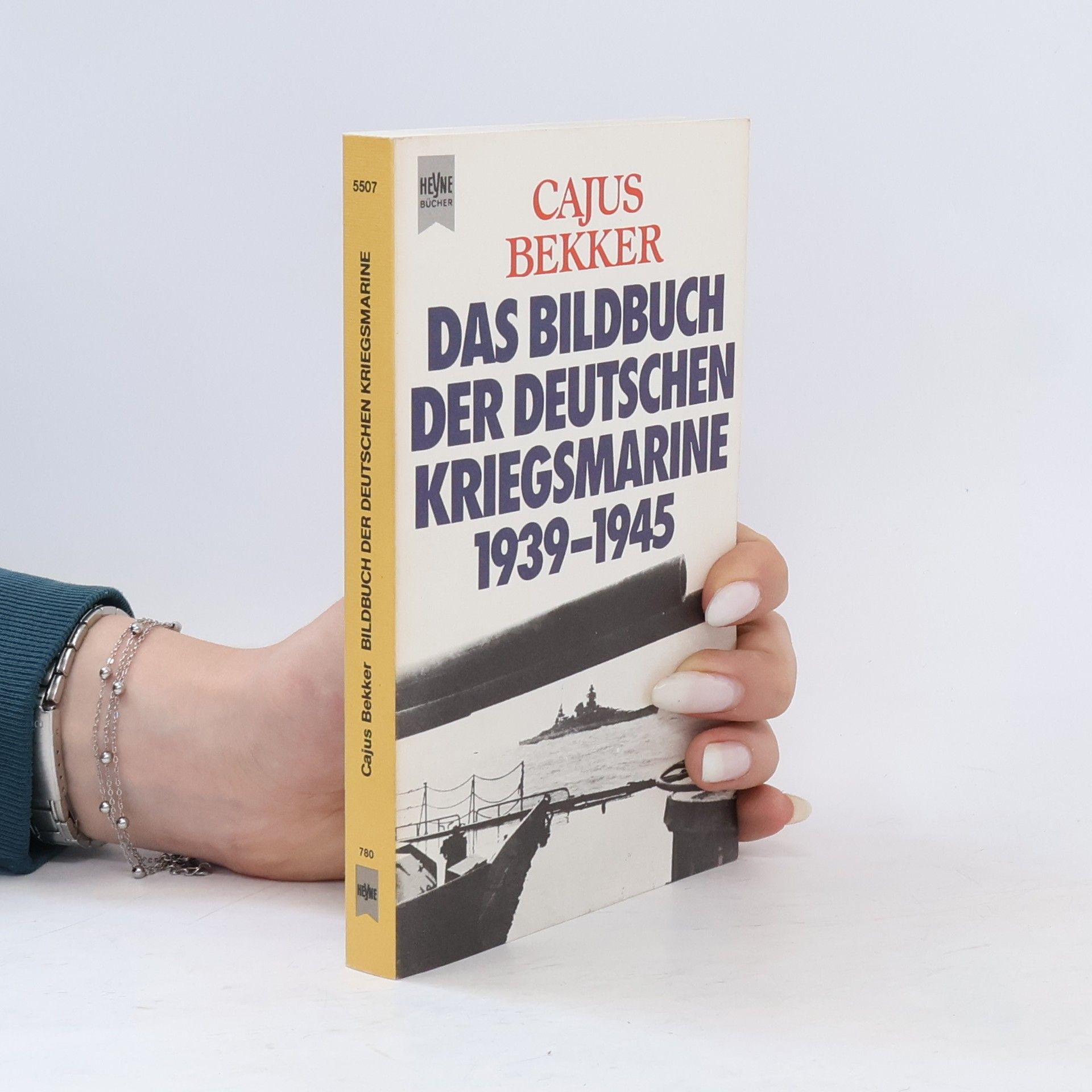 Cajus Bekker Das Bildbuch der deutschen Kriegsmarine