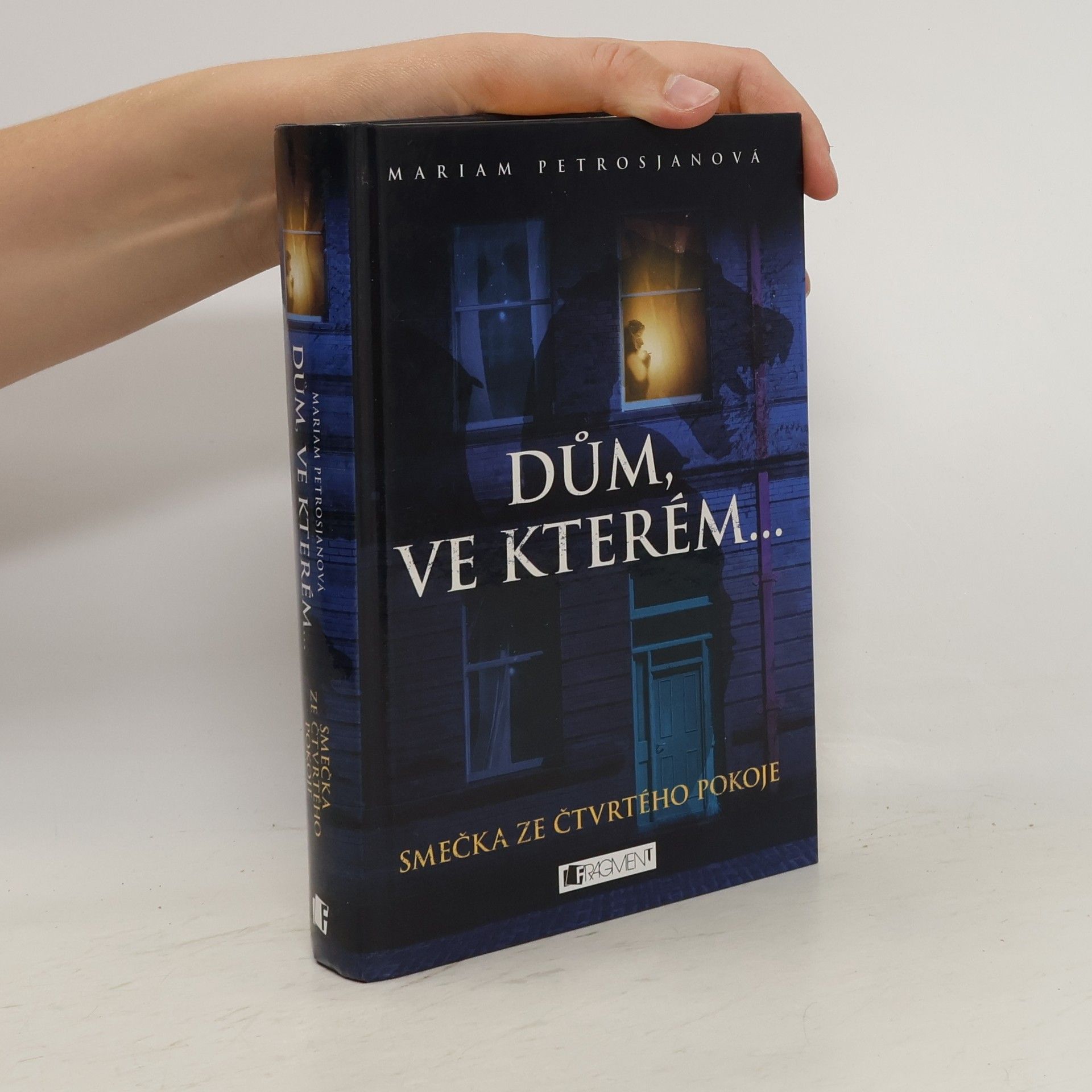 Smečka ze čtvrtého pokoje (1. díl série Dům ve kterém...)