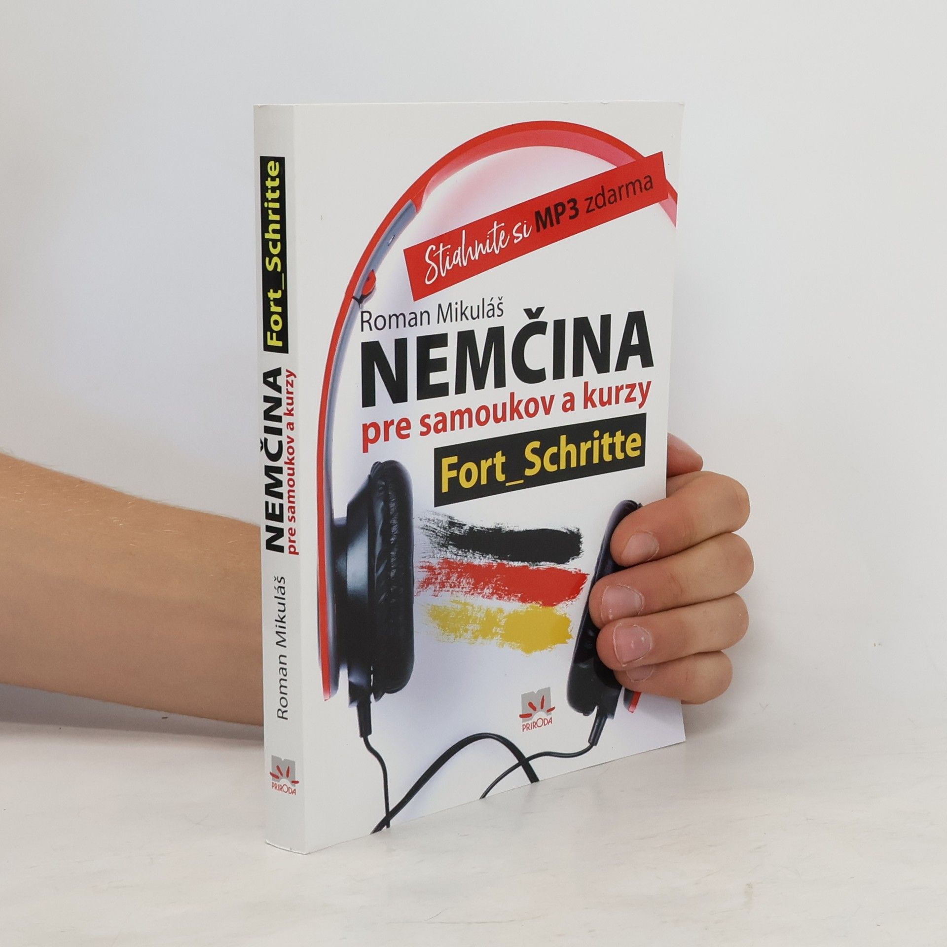 Roman Mikuláš Nemčina pre samoukov a kurzy : Fort Schritte