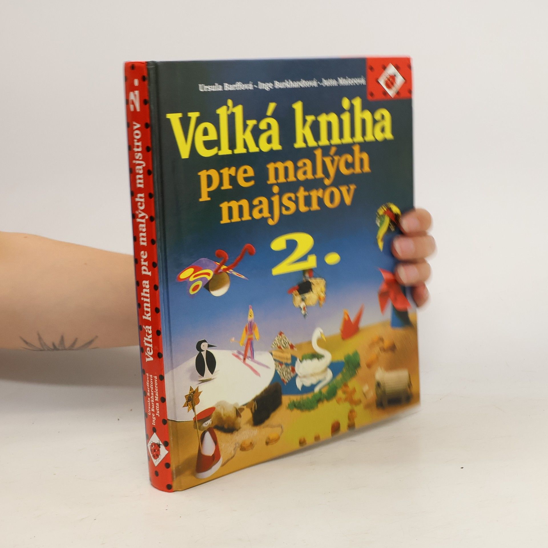 Kolektiv autorů Veľká kniha pre malých majstrov 2.