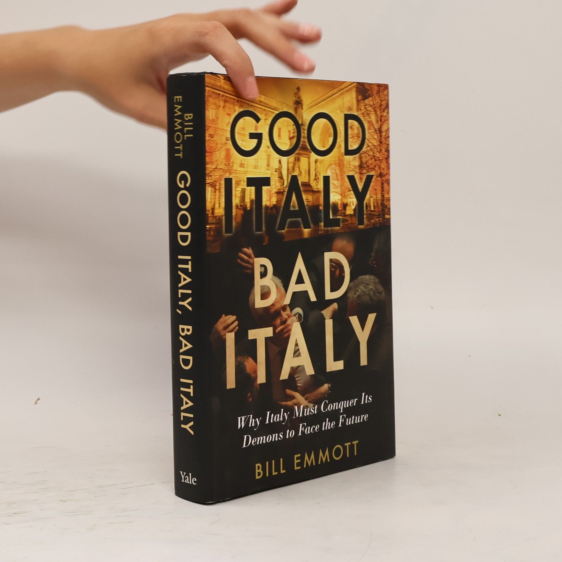 Bill Emmott Good Italy. Bad Italy