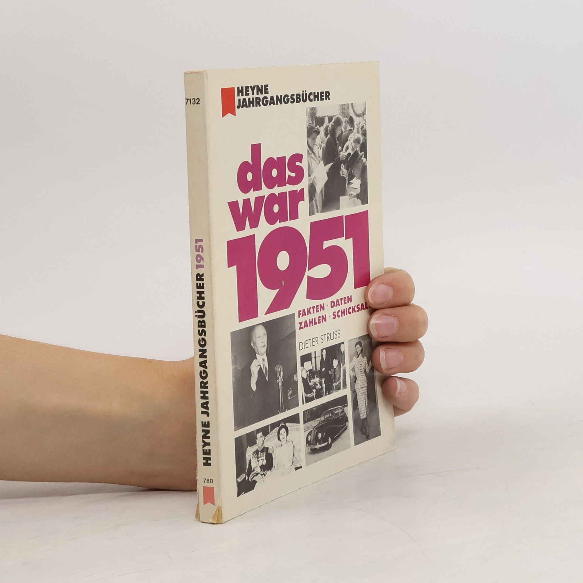 Dieter Struß Das war 1951 [neunzehnhunderteinundfünfzig]