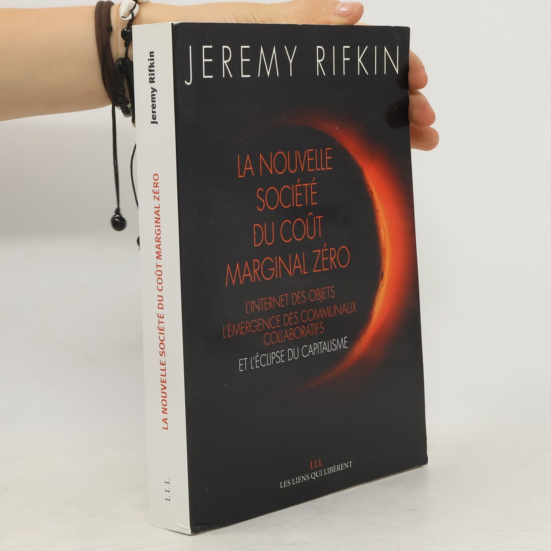 Jeremy Rifkin La nouvelle société du coût marginal zéro