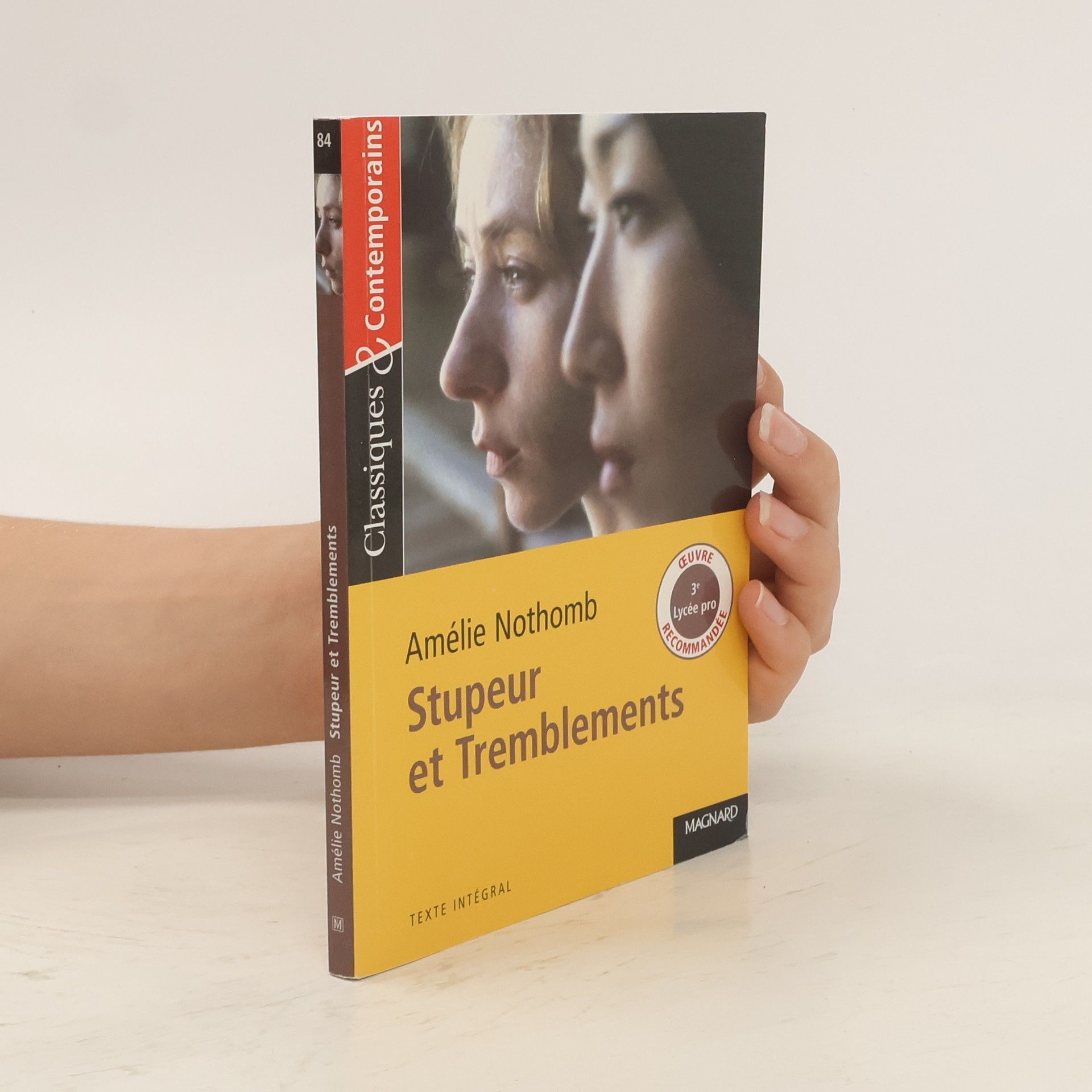 Amélie Nothomb Stupeur et tremblements d'A. Nothomb - Classiques et Contemporains