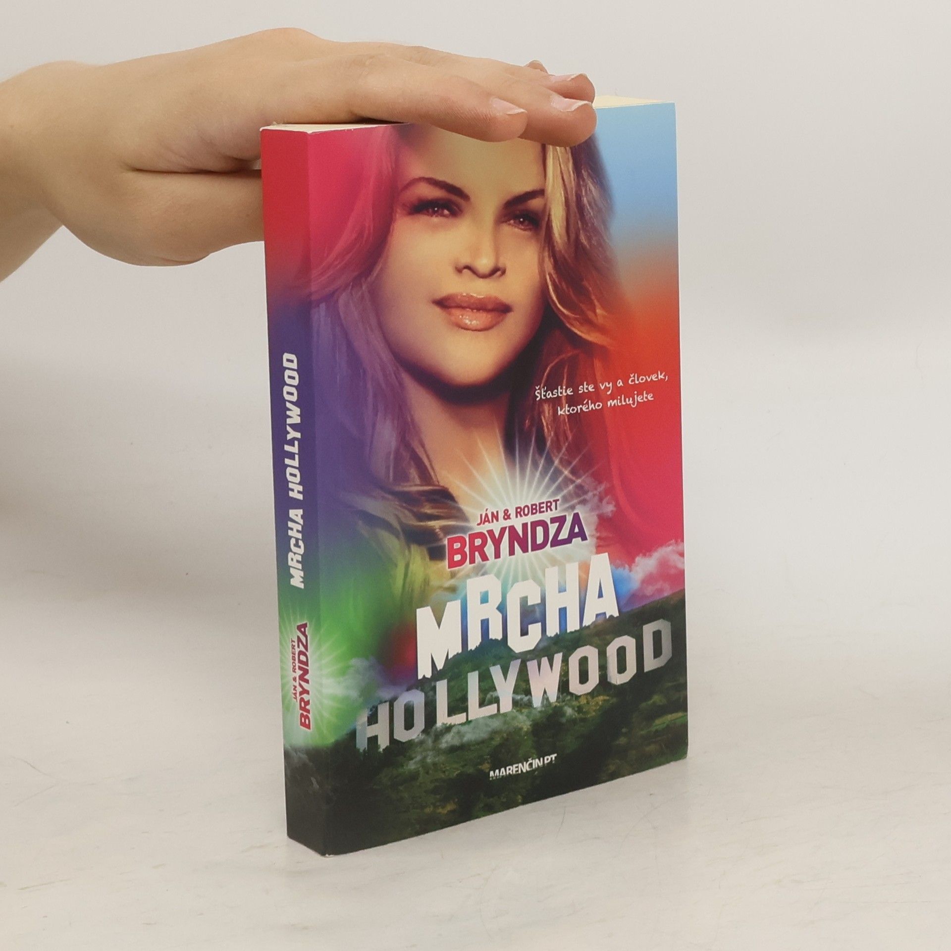 Ján Bryndza Mrcha Hollywood