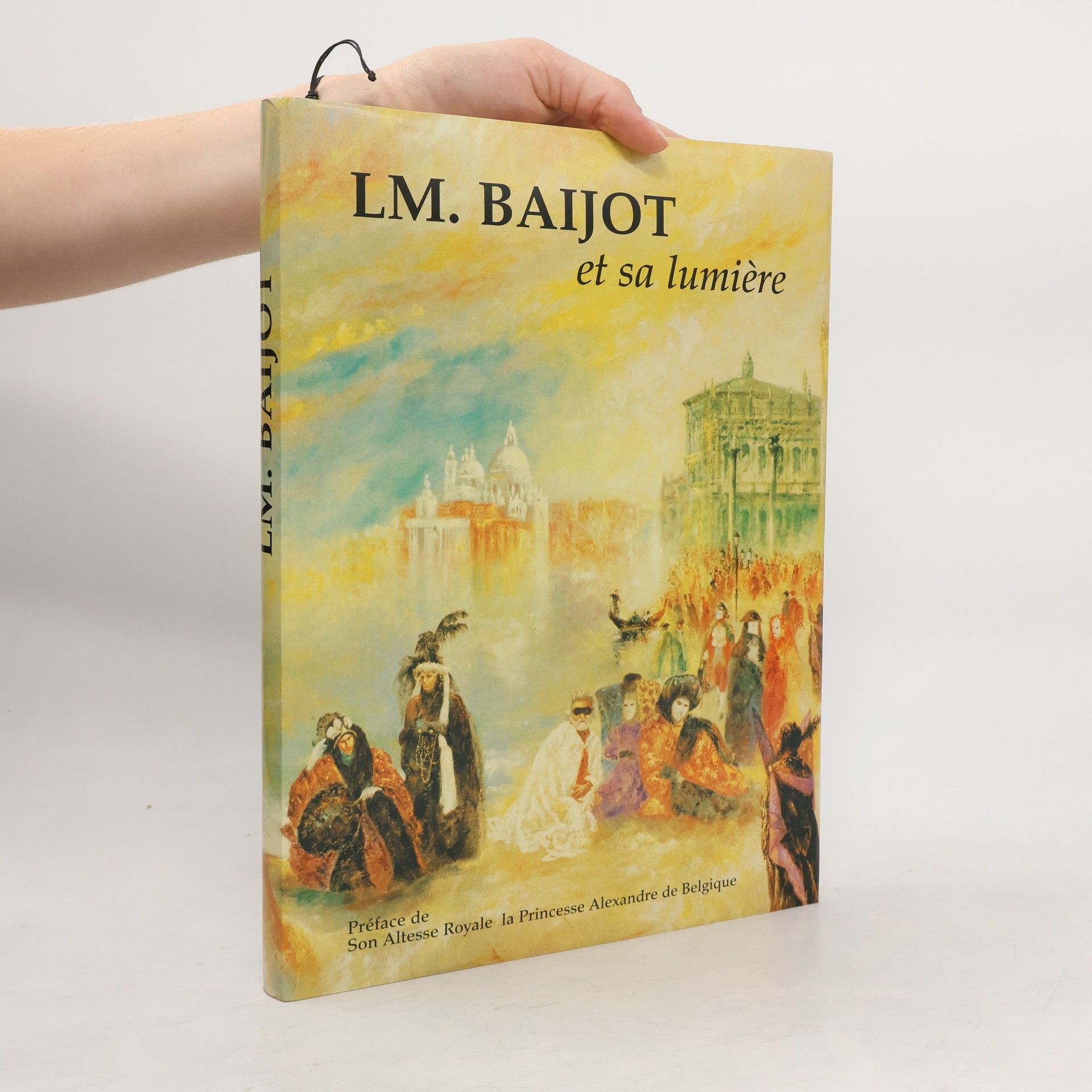 Willy Granges LM Baijot et sa lumière : au coeur de la lumière