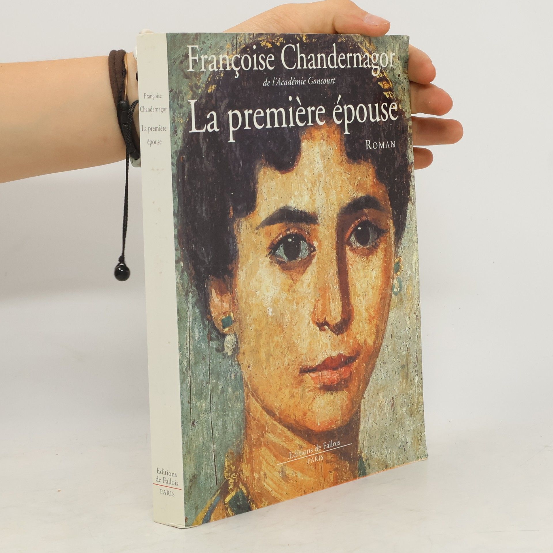 Françoise Chandernagor La première épouse