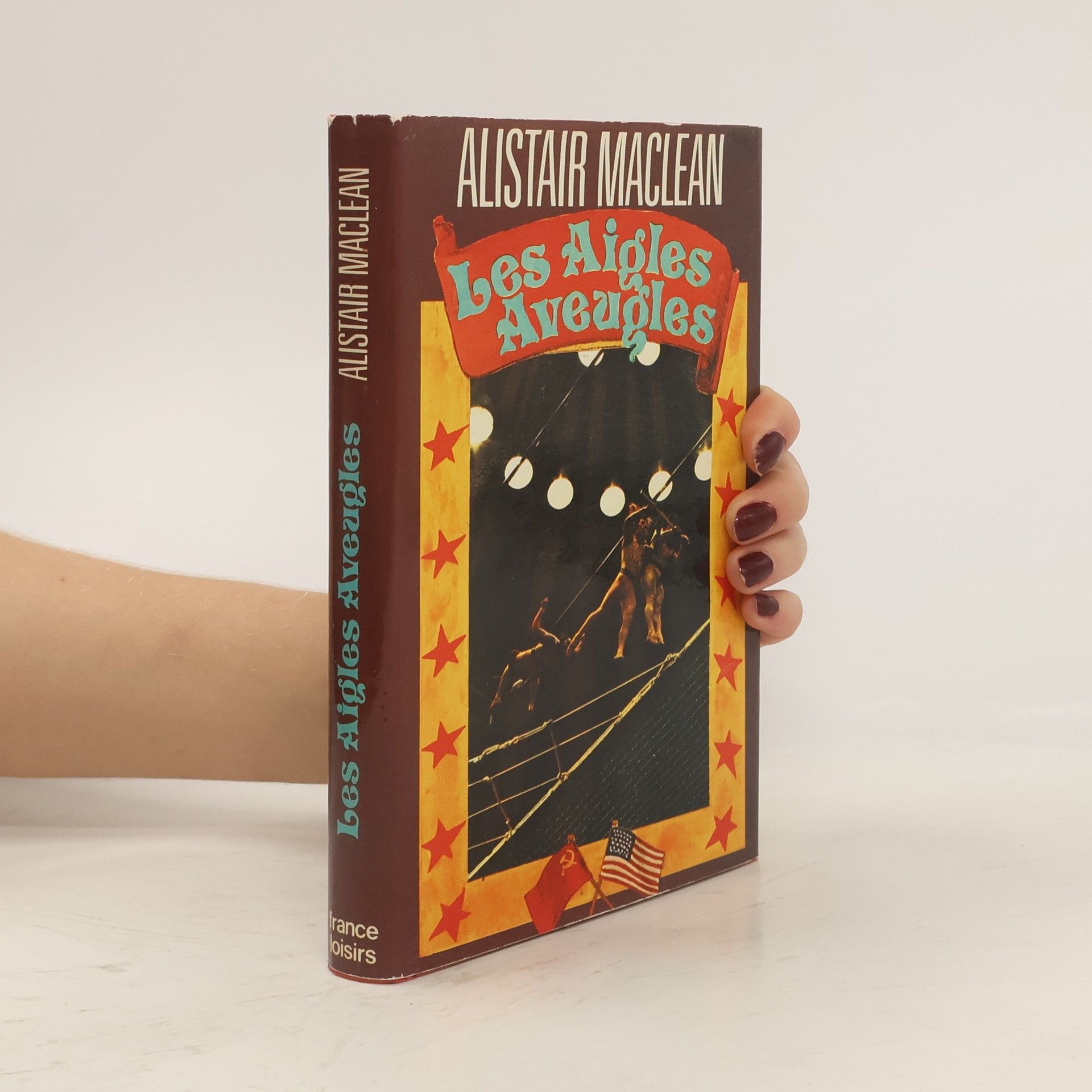 Alistair MacLean Les aigles aveugles