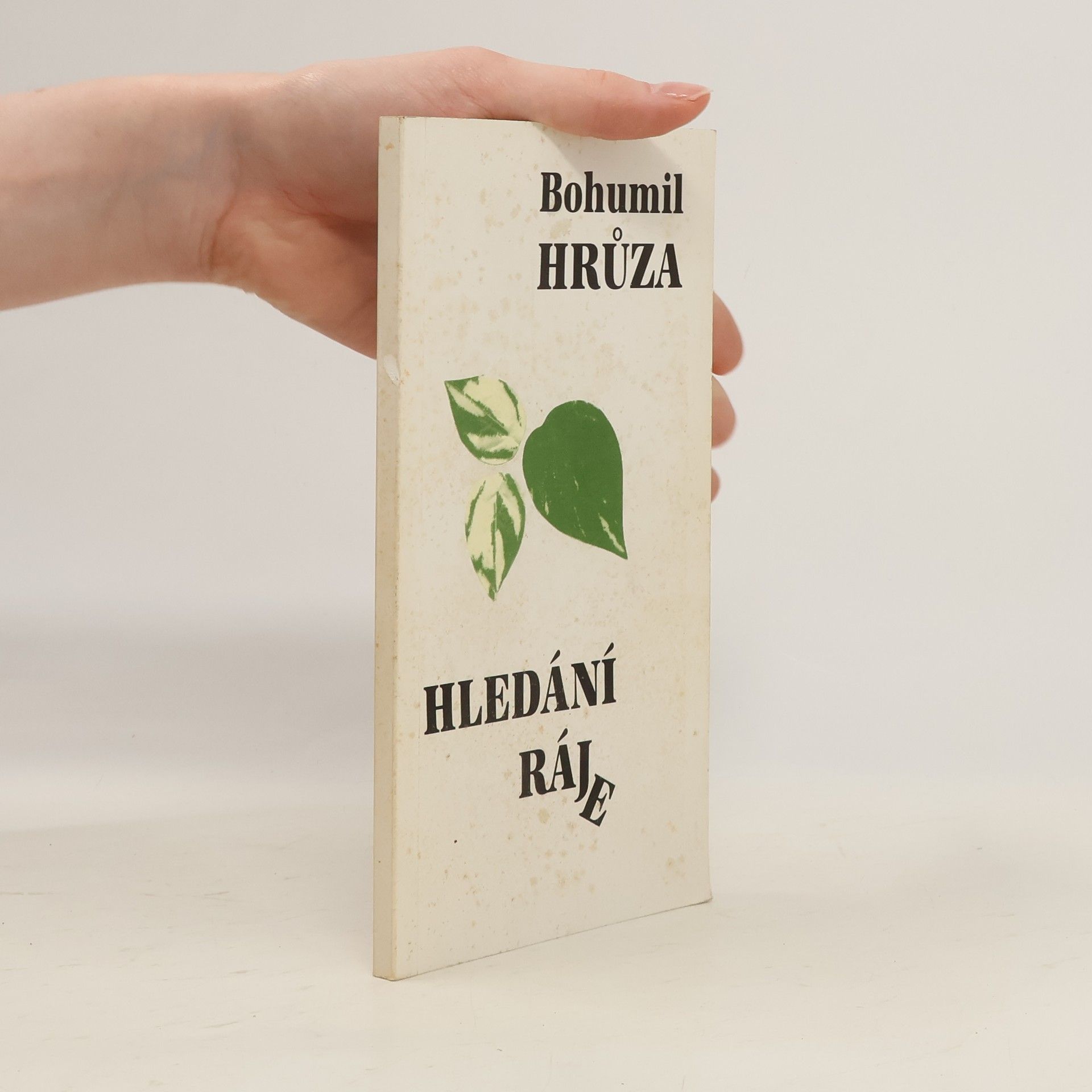 Bohumil Hrůza Hledání ráje