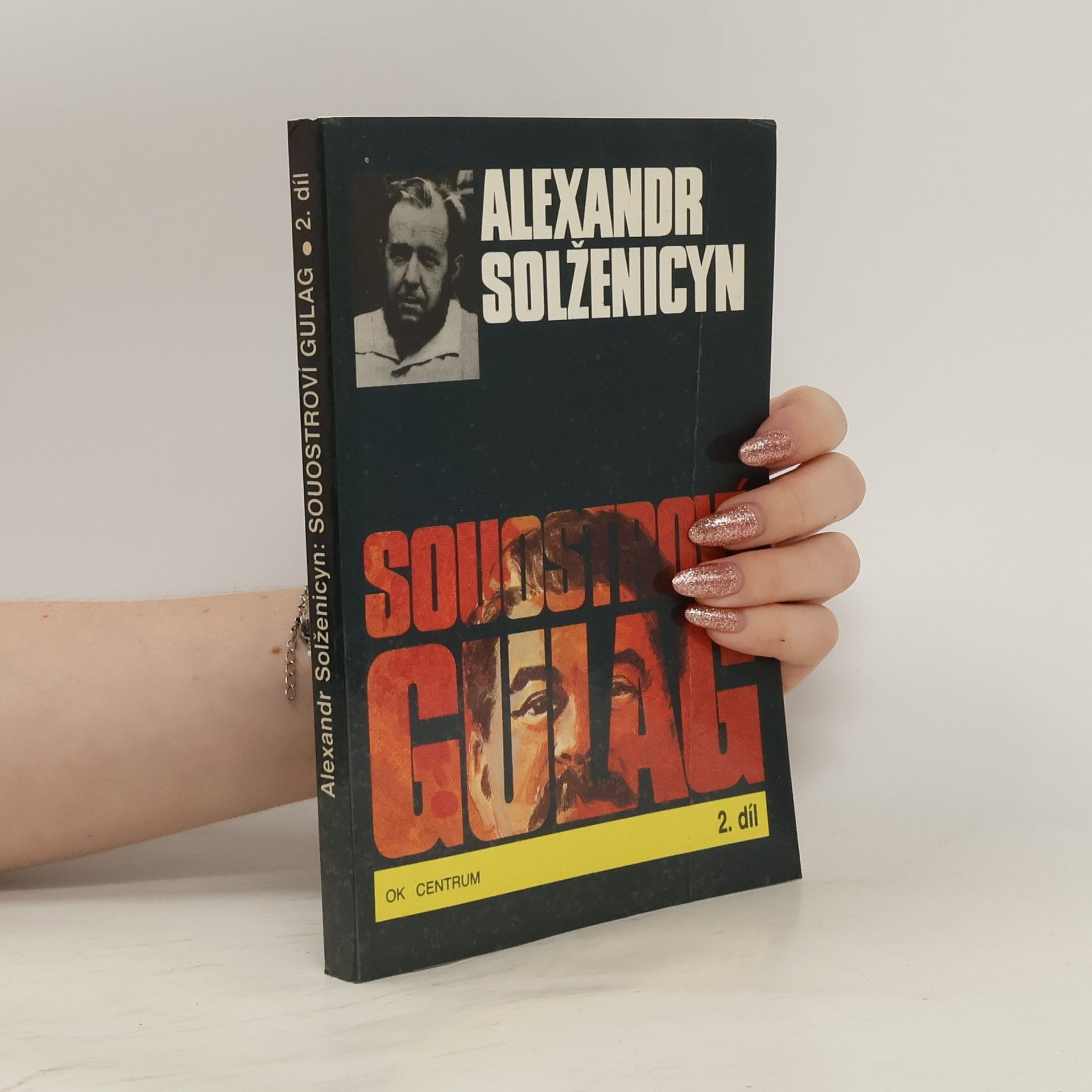 Alexandr Isajevič Solženicyn Souostroví Gulag 2