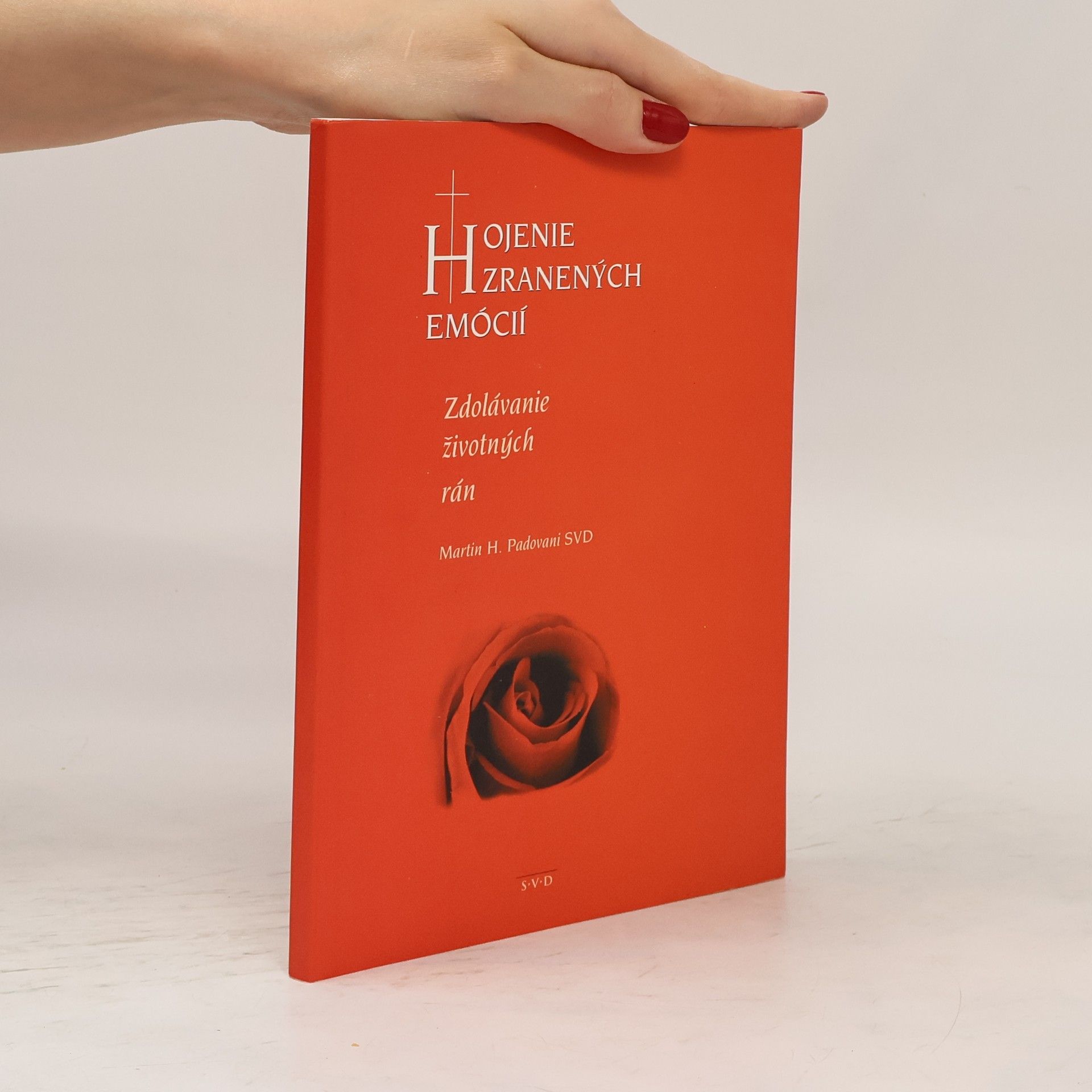 Martin H. Padovani Hojenie zranených emócií