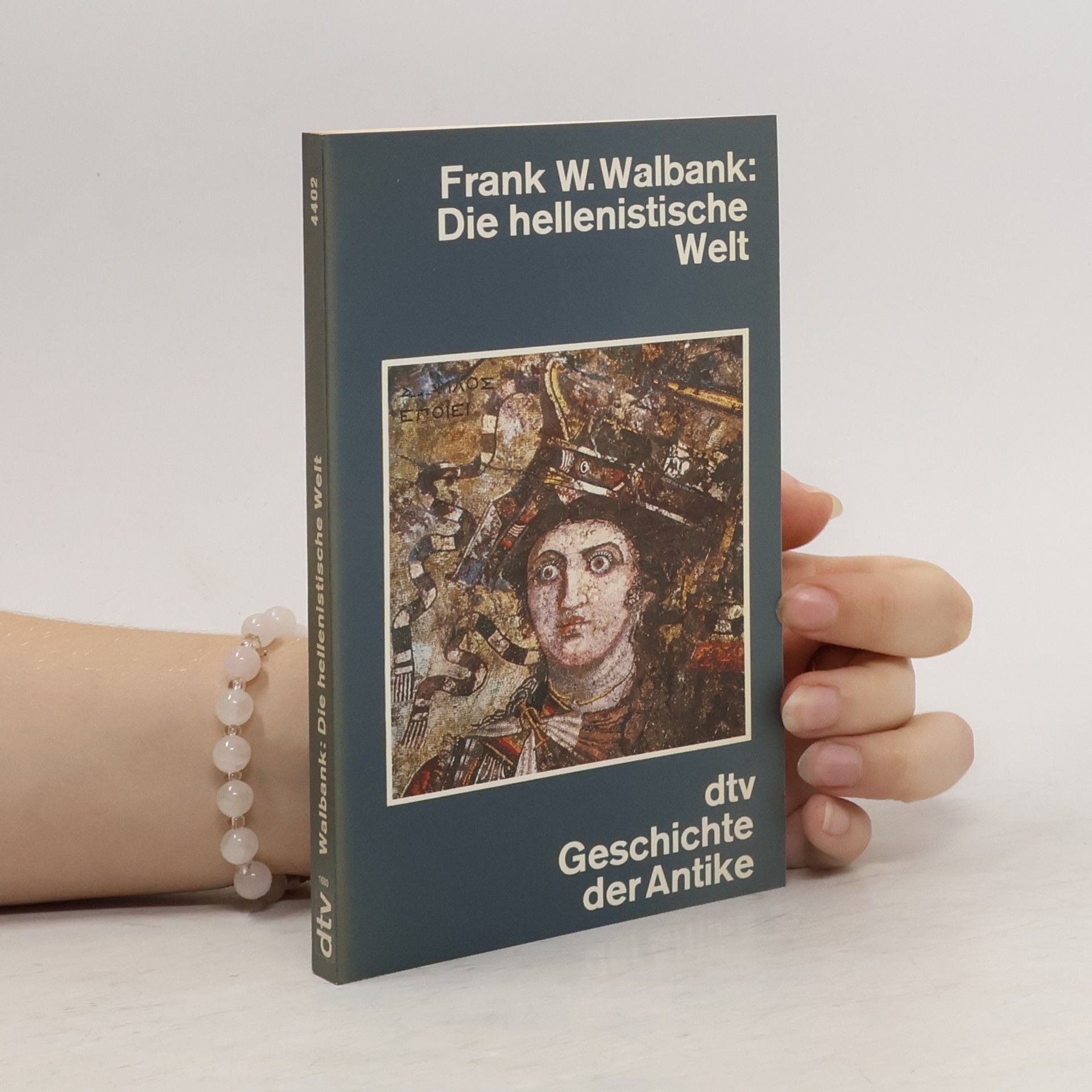 Frank W. Walbank Die hellenistische Welt